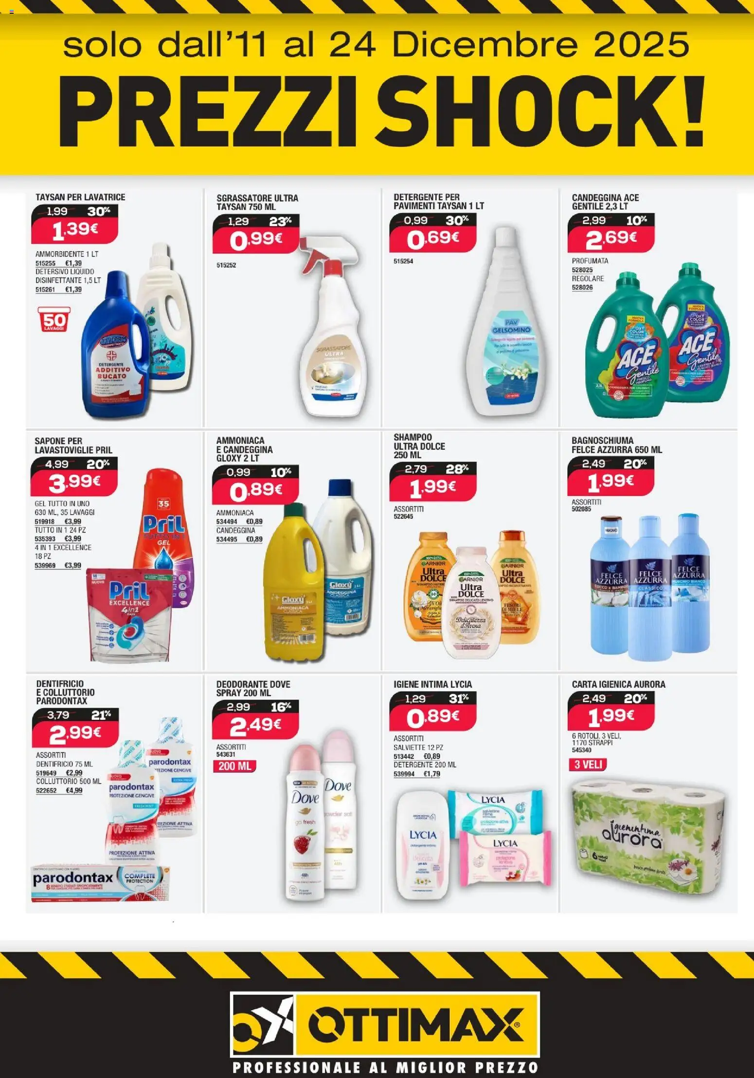 Volantino Ottimax del 11.12.2025 | Pagina: 7 | Prodotti: Carta igienica, Dentifricio, Lavastoviglie, Cocco
