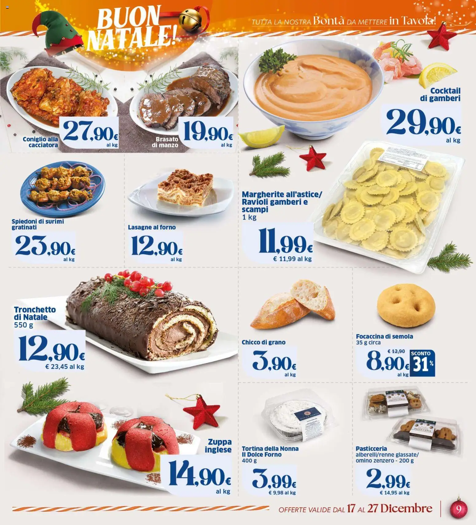 Volantino SIGMA del 17.12.2025 | Pagina: 9 | Prodotti: Gamberi, Surimi, Ravioli, Forno