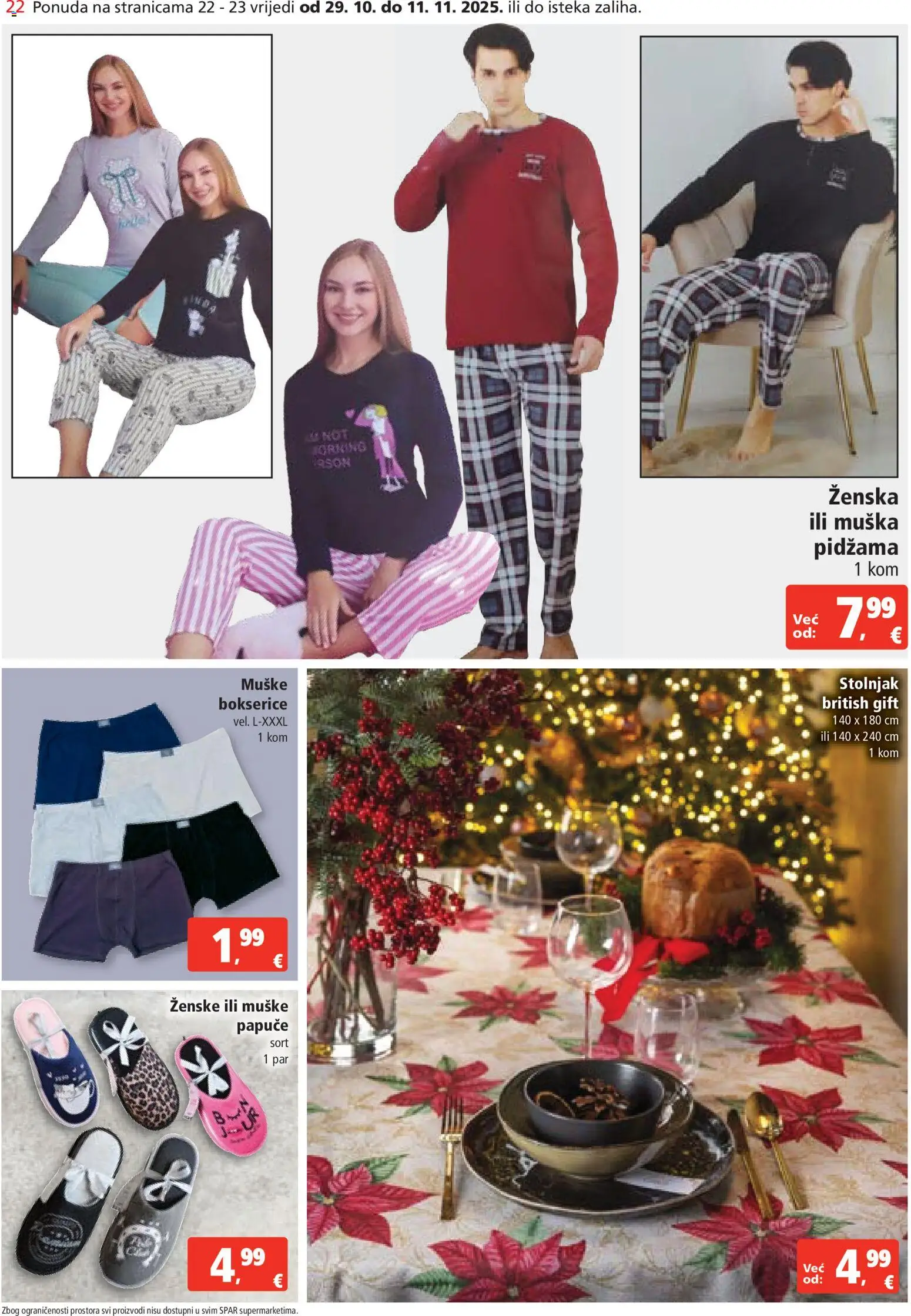 Spar katalog | vrijedi od 29.10.2025 | Stranica: 22 | Proizvodi: Stolnjak, Pidžama, Bokserice, Papuče