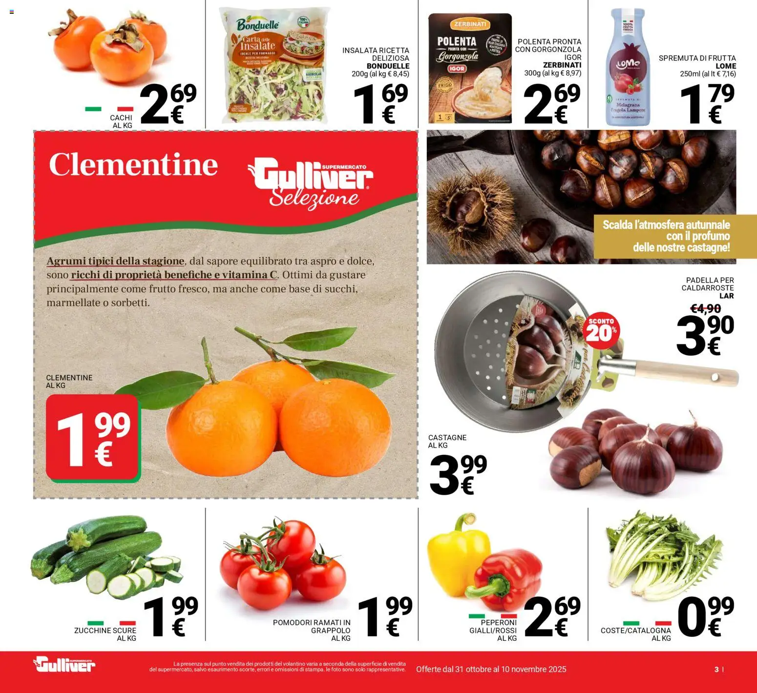 Volantino Gulliver del 31.10.2025 | Pagina: 3 | Prodotti: Frutta, Pomodori, Cachi, Zucchine
