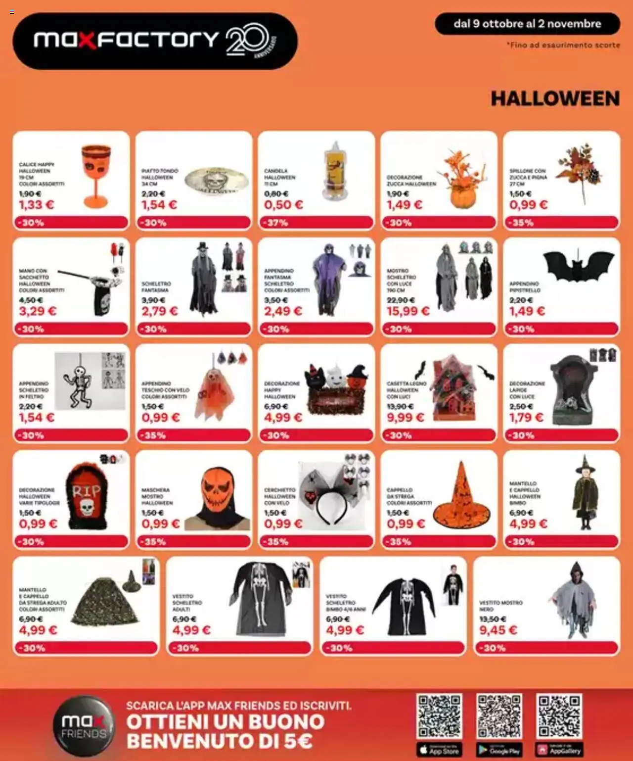 Volantino Max Factory del 09.10.2025 | Pagina: 40 | Prodotti: Calice, Maschera, Vestito, Appendino