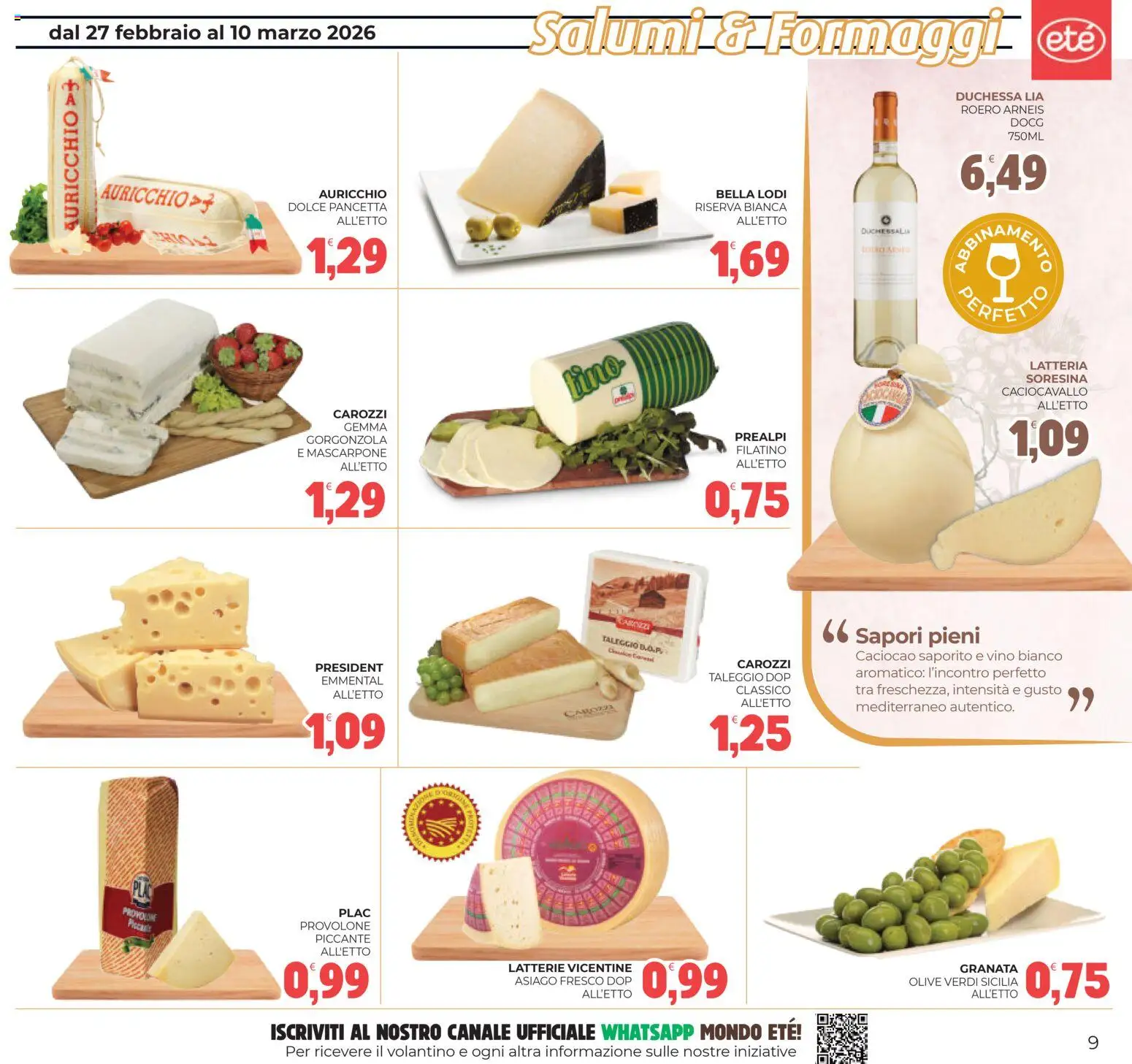 Volantino Eté del 27.02.2026 | Pagina: 9 | Prodotti: Olive, Vino, Emmental, Vino bianco