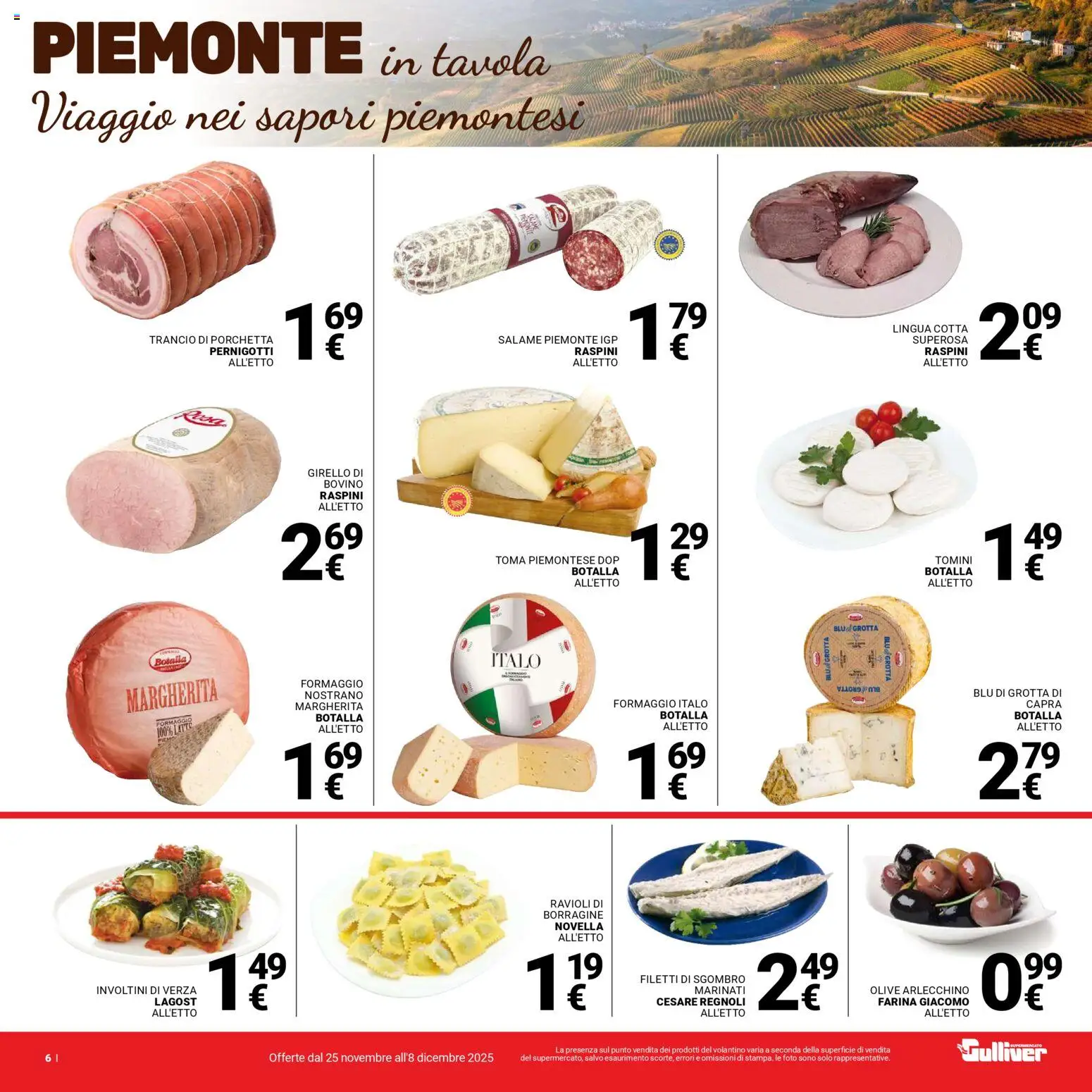 Volantino Gulliver del 25.11.2025 | Pagina: 6 | Prodotti: Bovino, Porchetta, Farina, Ravioli