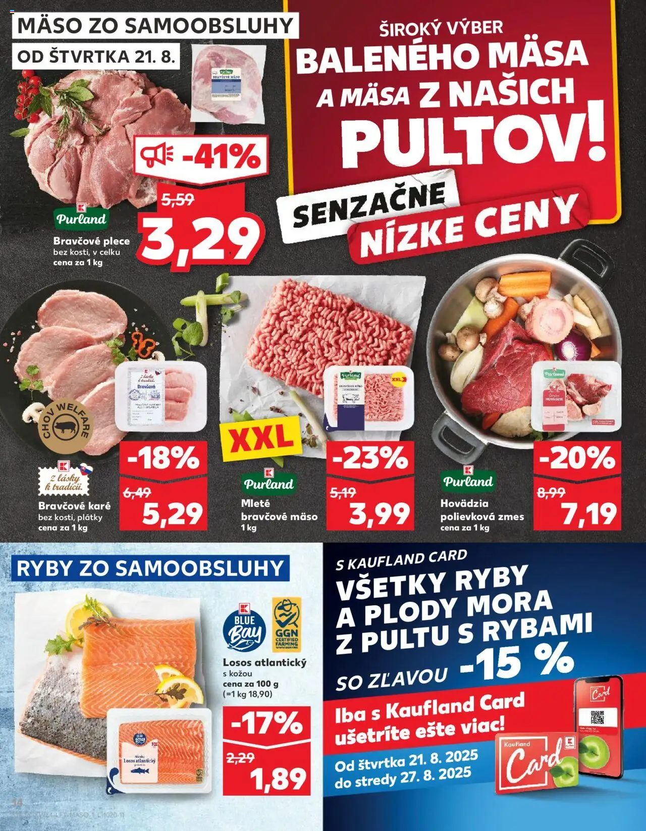 Kaufland Bratislava-Avion │ platný od 21.08.2025 | Strana: 14 | Produkty: Ryby, Bravčové plece, Bravčové mäso, Bravčové karé