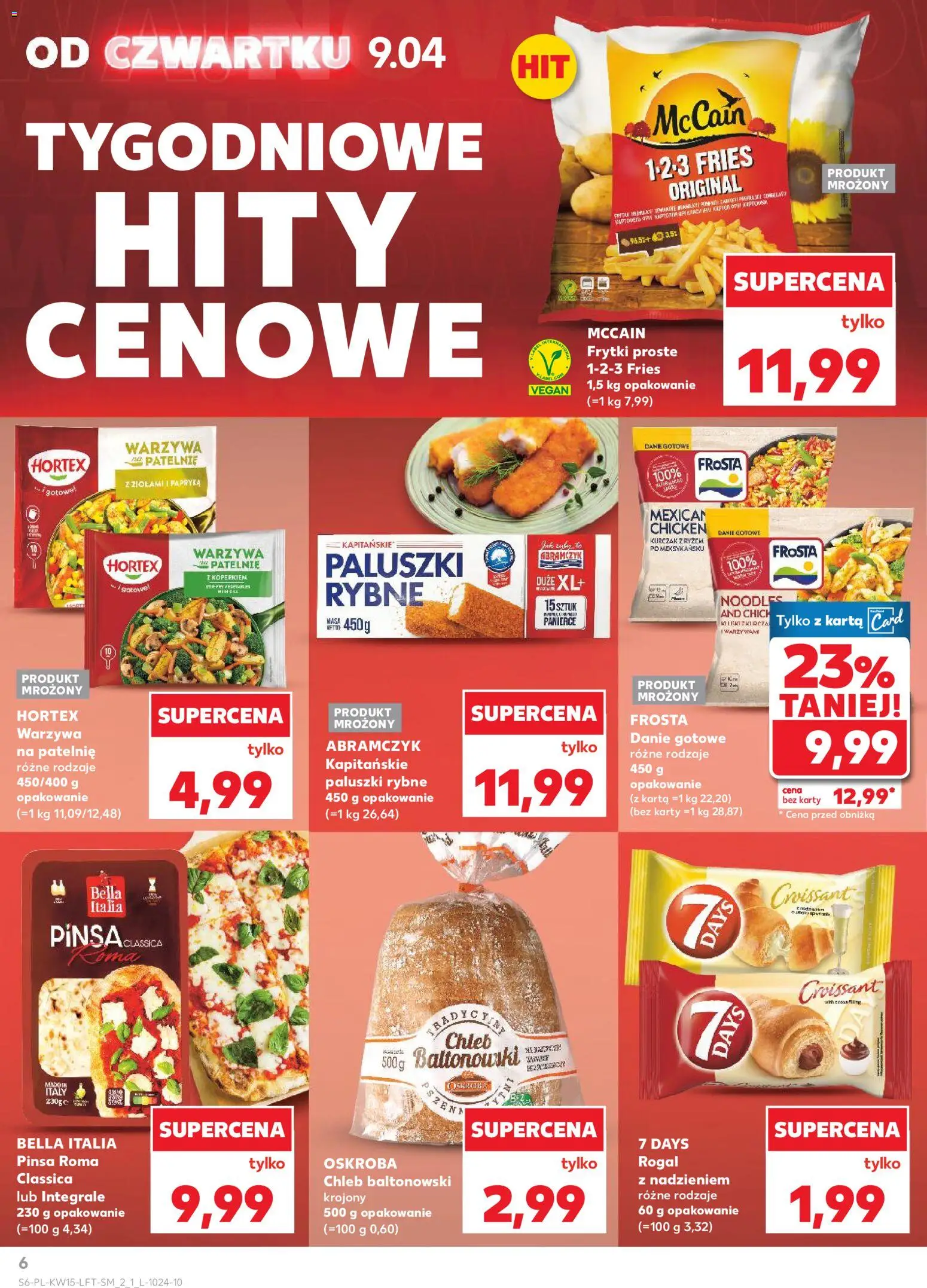 Kaufland Polsko leták od 09.04.2026 | Strana: 6 | Produkty: Chléb, Croissant, Pinsa, Karty