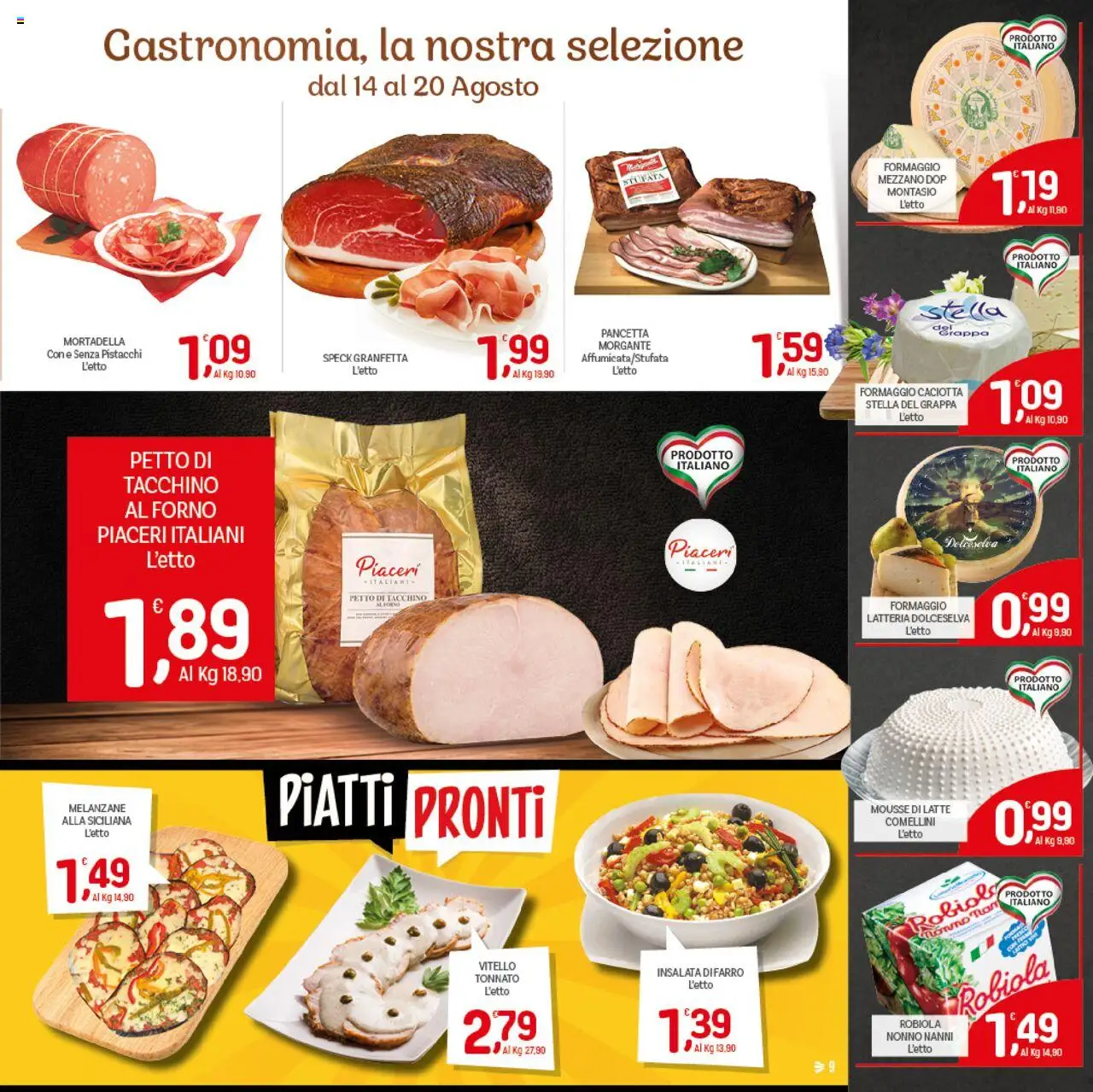 Volantino CRAI del 07.08.2025 | Pagina: 9 | Prodotti: Vitello, Mortadella, Forno, Farro