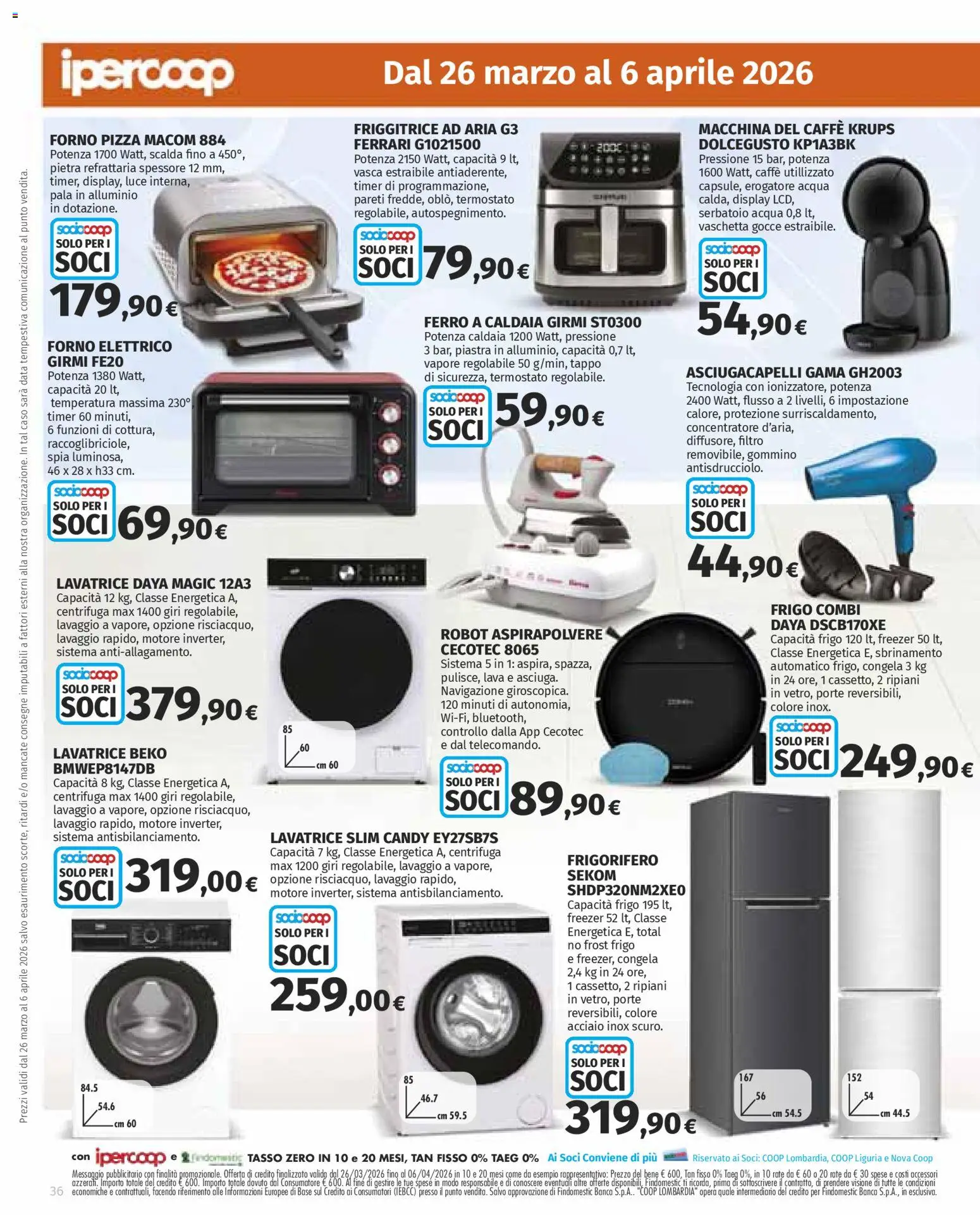 Volantino Ipercoop del 26.03.2026 | Pagina: 36 | Prodotti: Centrifuga, Frigorifero, Aspirapolvere, Asciugacapelli