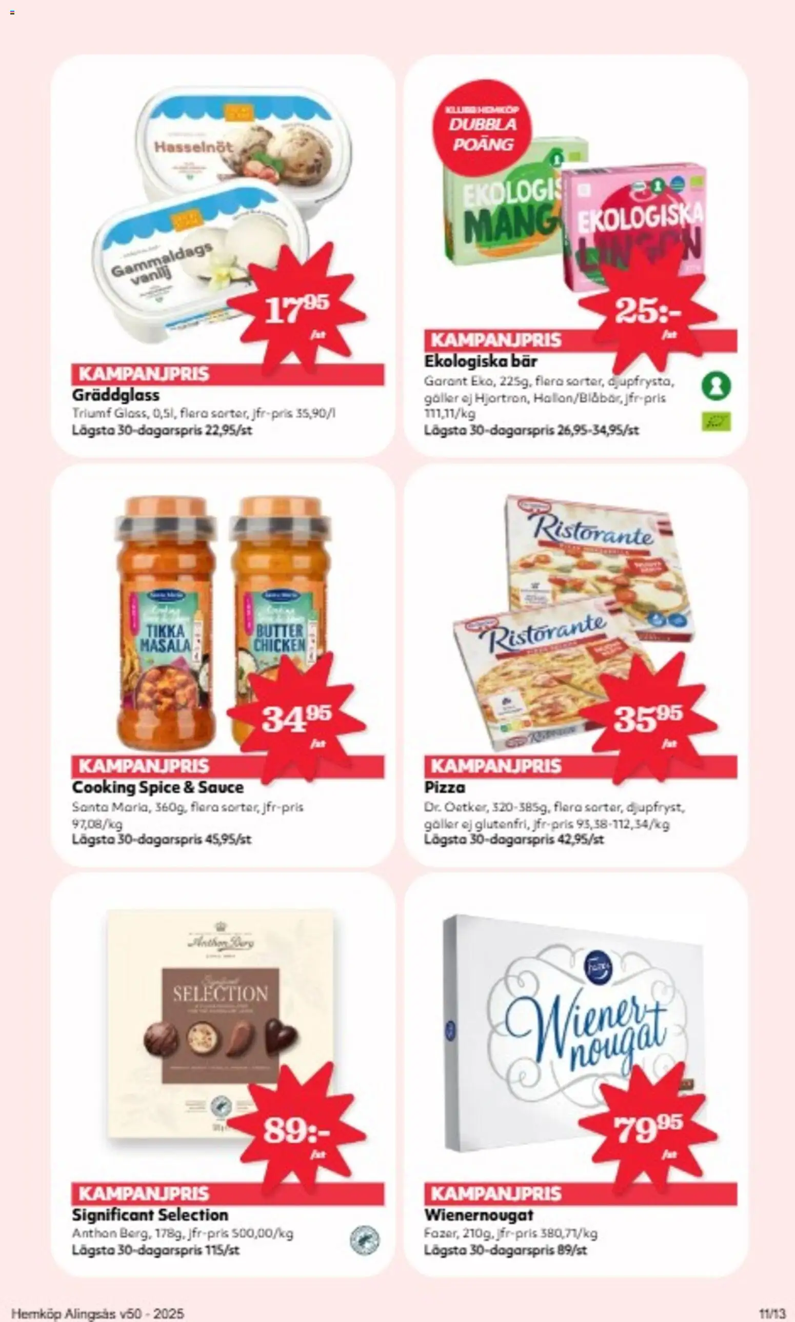 Hemköp reklamblad aktuell från 08.12.2025 | Sida: 11 | Produkter: Galler, Pizza, Glass