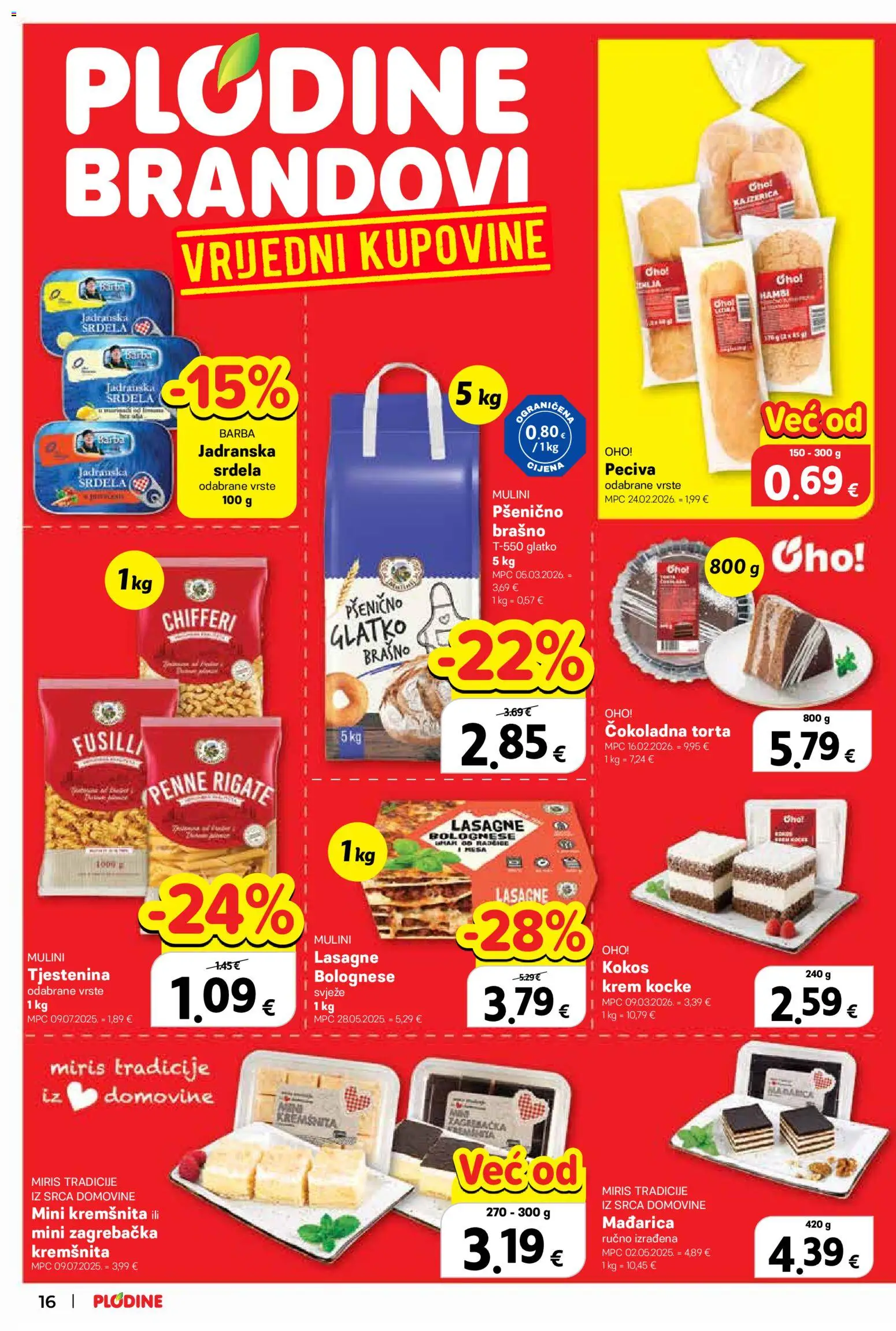Plodine katalog | vrijedi od 15.04.2026 | Stranica: 16 | Proizvodi: Lasagne, Miris, Srdela, Brašno