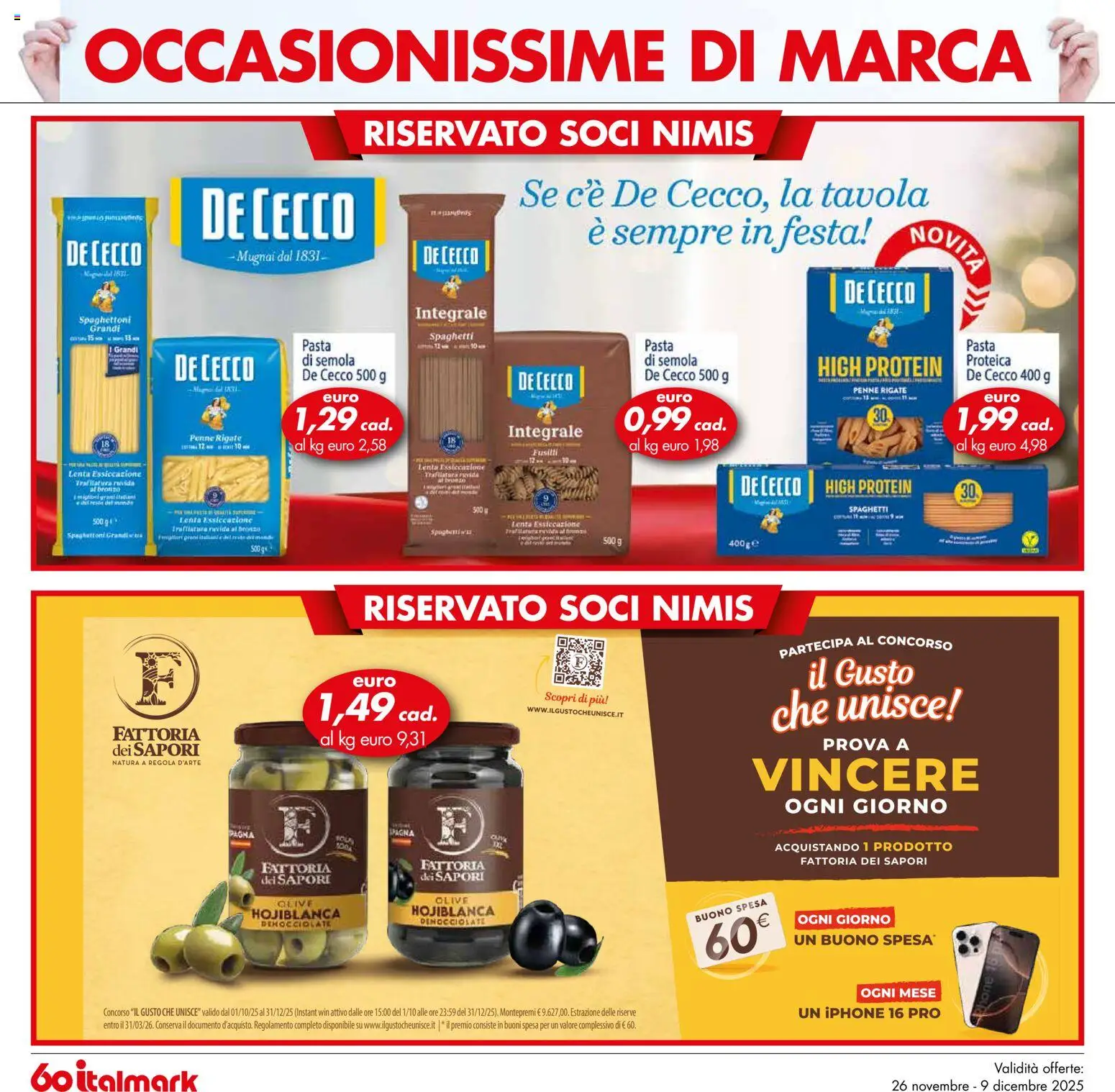 Volantino Italmark del 26.12.2025 | Pagina: 2 | Prodotti: Iphone, Olive, Pasta, Fusilli