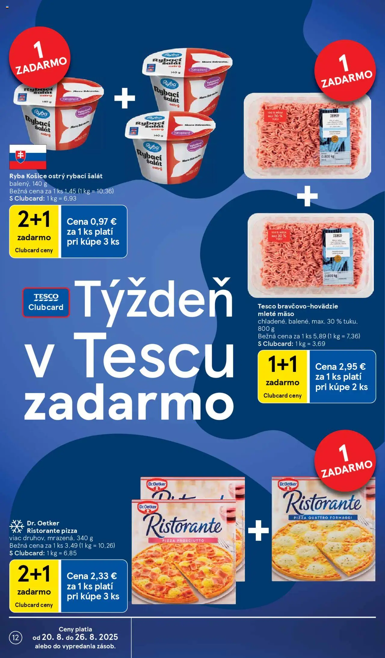Tesco Hypermarket - leták │ platný od 20.08.2025 | Strana: 12 | Produkty: Pizza, Ryba, Šalát, Mleté mäso