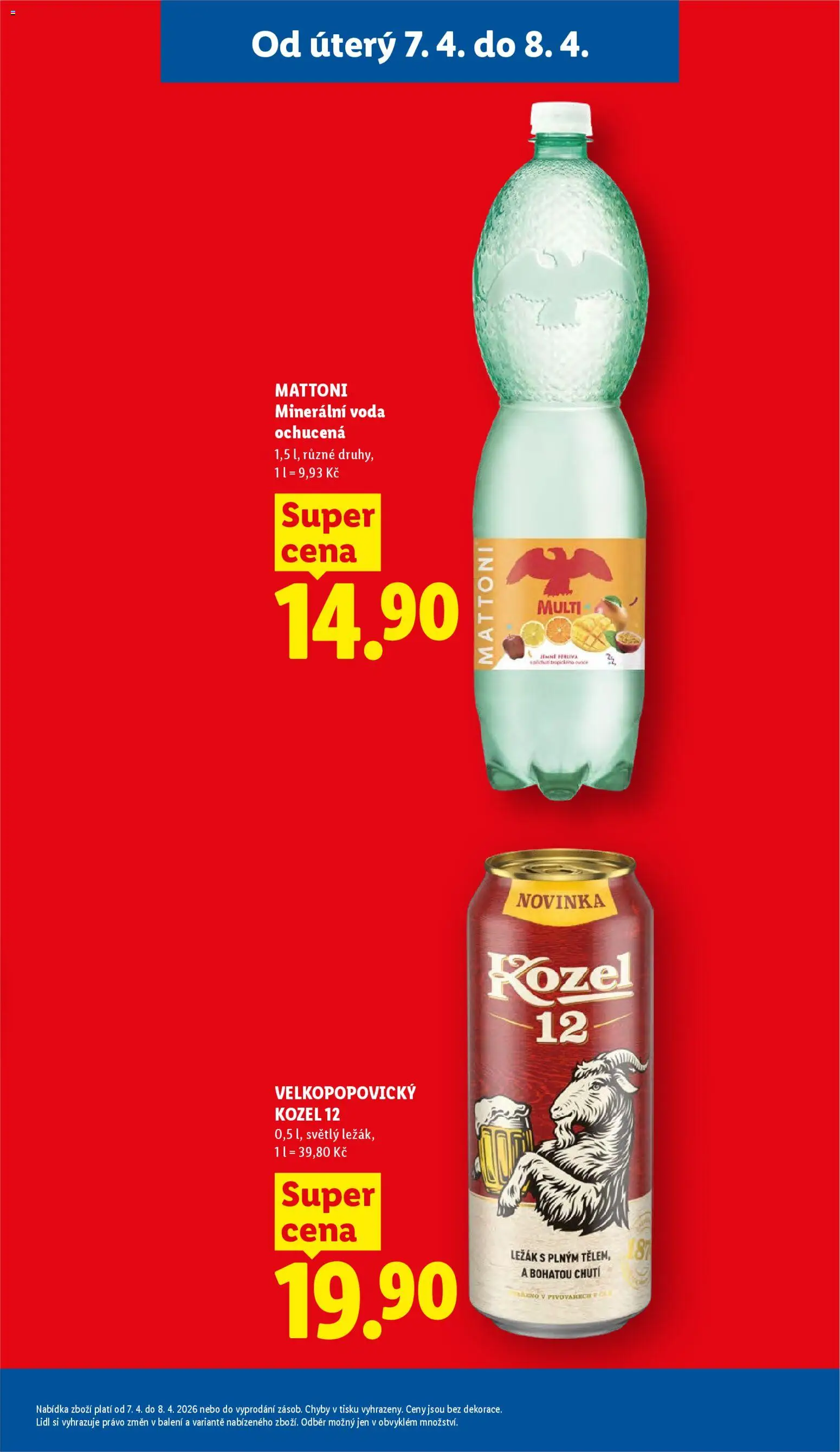 Lidl leták od 07.04.2026 | Strana: 5 | Produkty: Velkopopovický Kozel 12, Kozel, Velkopopovický Kozel, Minerální voda