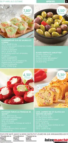 Intermarché - Prévisualisation de CAKE JAMBON SEC ET OLIVES AUX TOMATES SÉCHÉES(1), cake jambon olives (1) valide à partir de 01.04.2026 | Page: 3 | Produits: Chorizo, Verrines, Fromage, Tomates