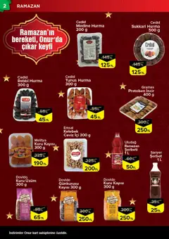 10.02.2026 tarihinden itibaren geçerli olan Onur Market kataloğu önizlemesi | Sayfa: 2 | Ürünler: Kuru üzüm, Kayısı, Hurma, Ceviz