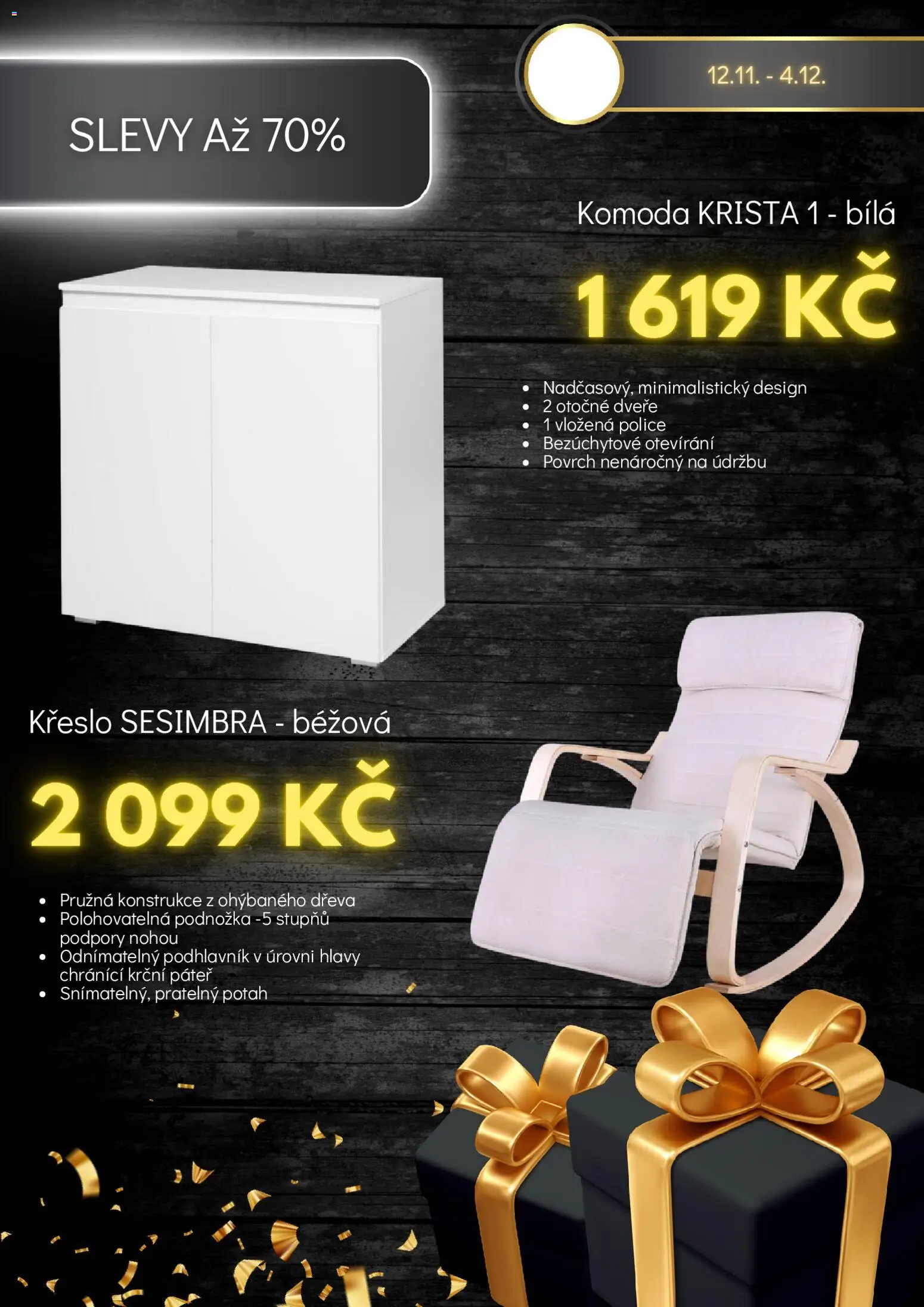 Sconto nábytek Black Friday od 12.11.2025 | Strana: 5 | Produkty: Komoda, Křeslo, Police