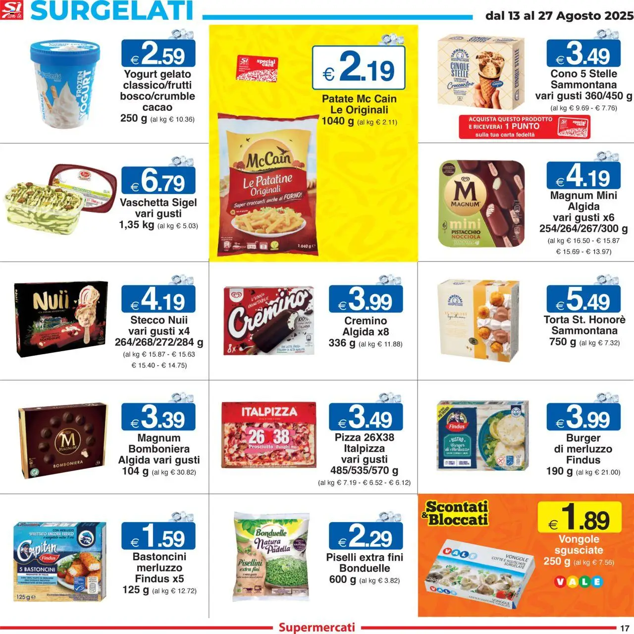 Volantino Sì con Te del 13.08.2025 | Pagina: 17 | Prodotti: Patatine, Cacao, Padella, Forno
