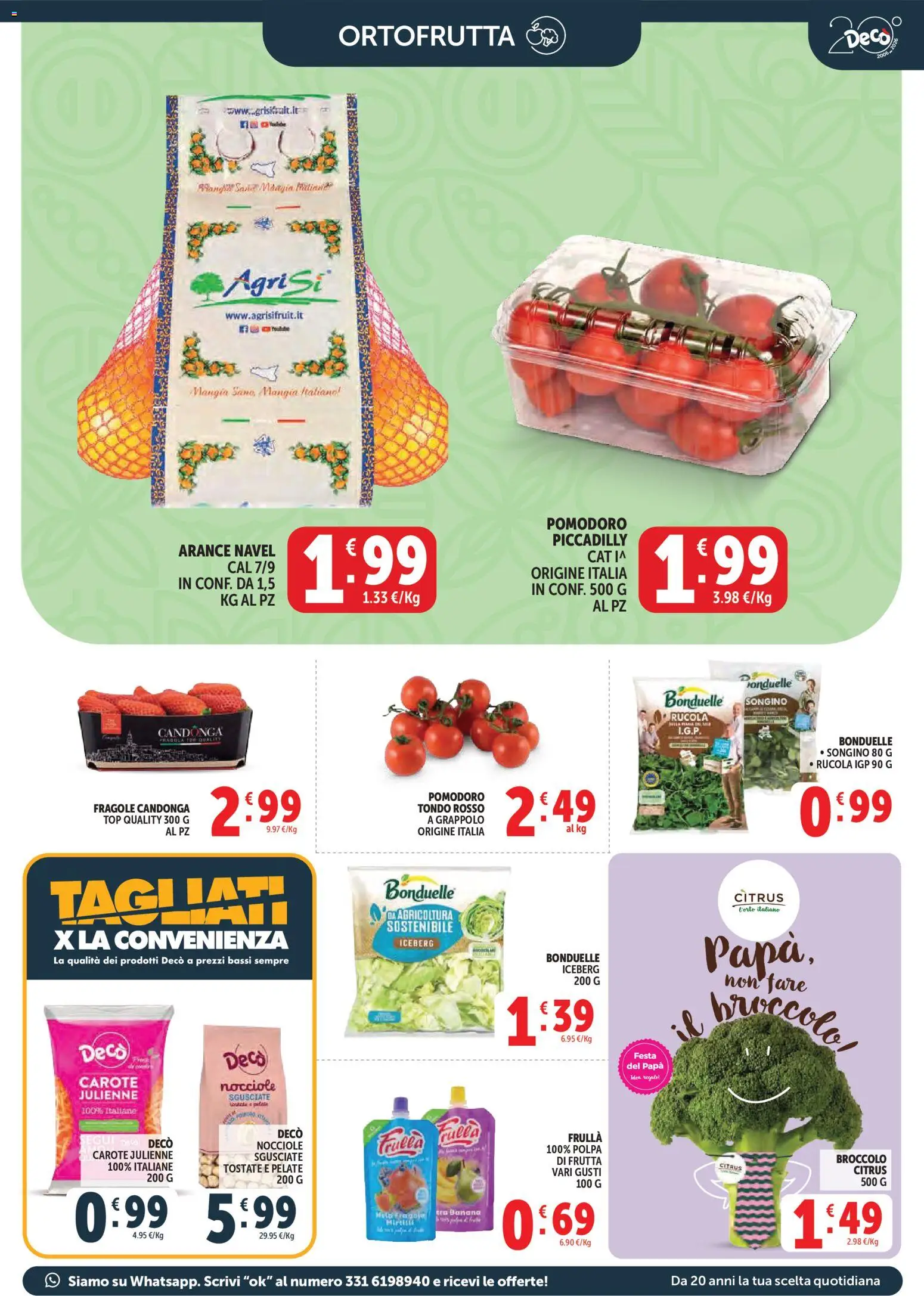 Volantino Decò del 19.03.2026 | Pagina: 7 | Prodotti: Arance, Fragole, Carote, Top