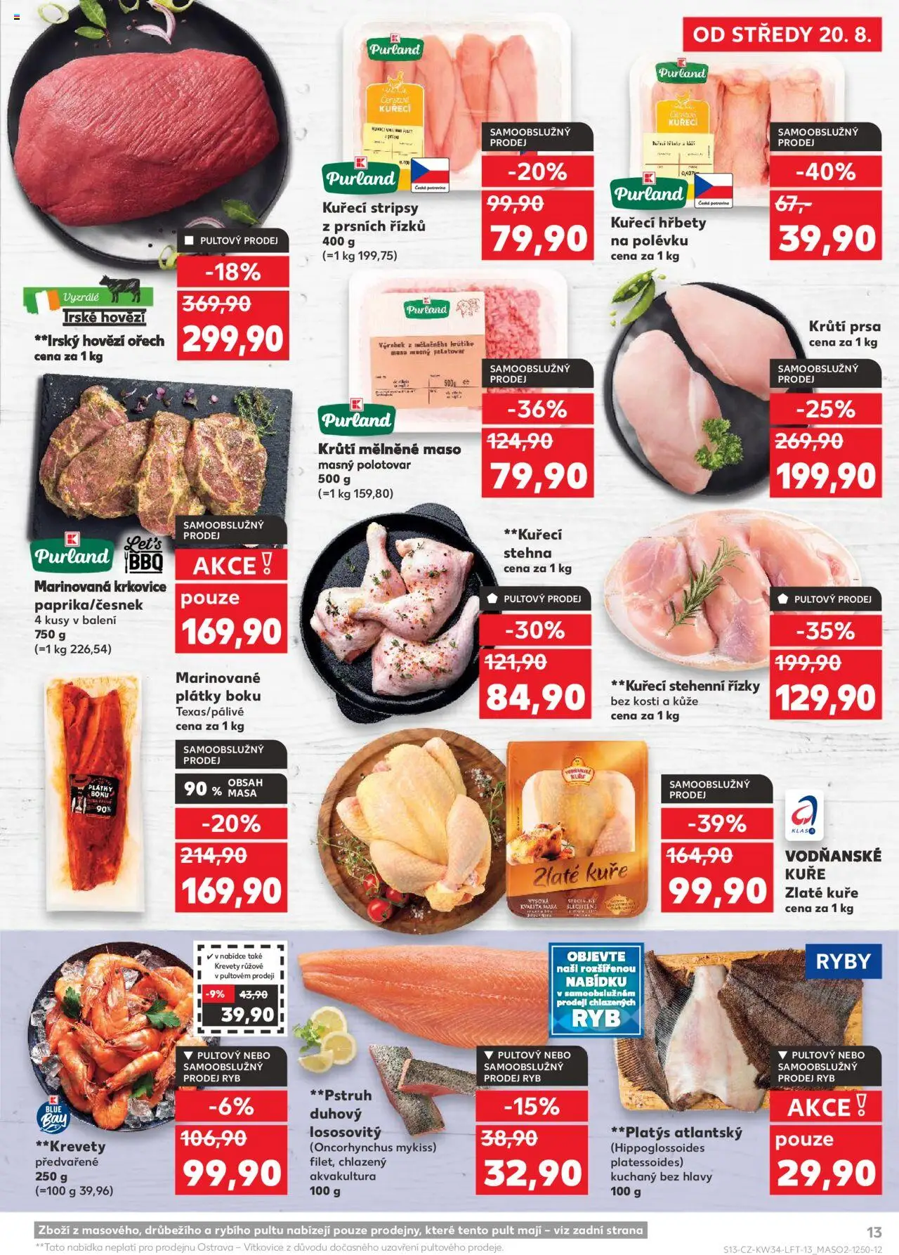 Kaufland leták - Chomutov od 20.08.2025 | Strana: 13 | Produkty: Kuřecí stehenní řízky, Irské hovězí, Ryby, Stehenní řízky