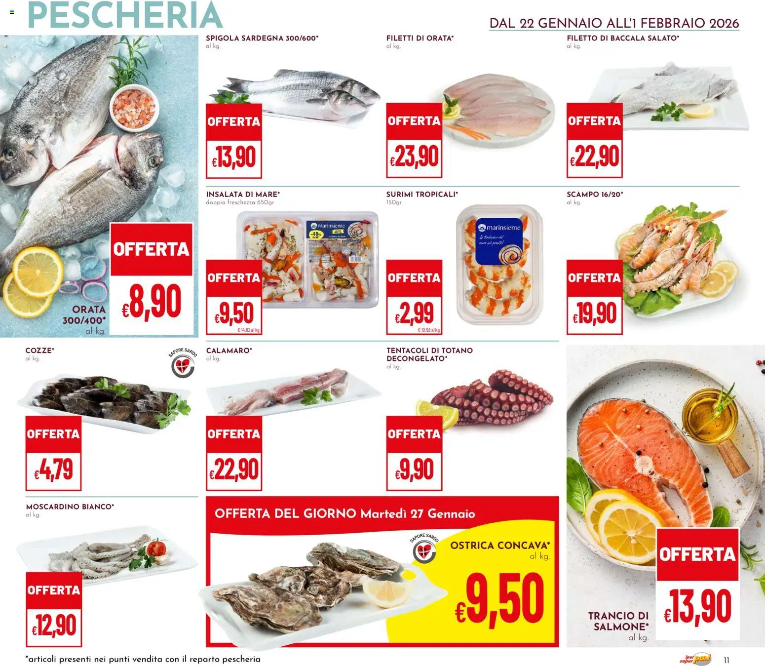 Volantino Pan del 22.01.2026 | Pagina: 11 | Prodotti: Surimi, Orata, Spigola, Totano