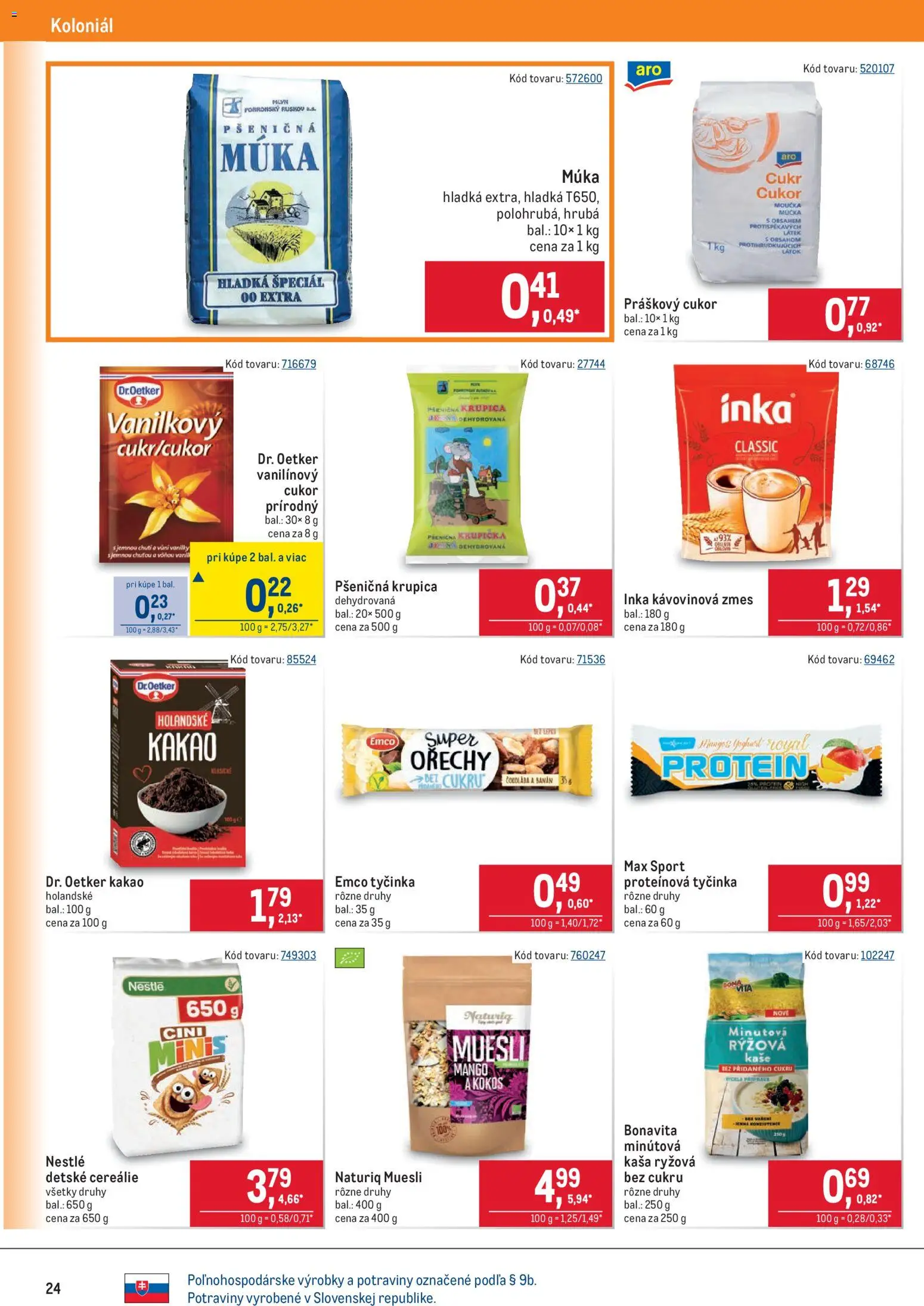 Nové Metro akcie – leták je platný od 11.02.2026 | Strana: 24 | Produkty: Protein, Práškový cukor, Mango, Krupica