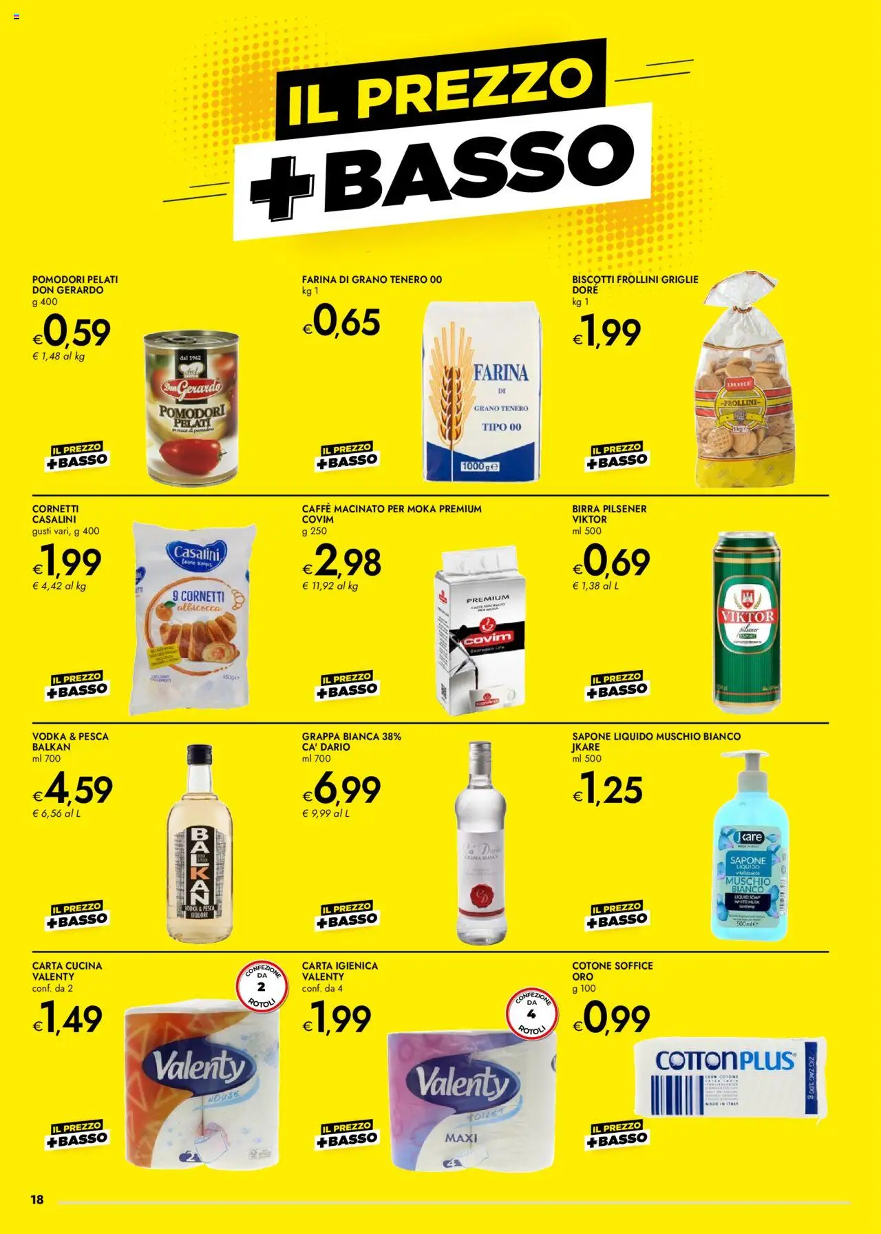 Volantino bennet del 18.09.2025 | Pagina: 18 | Prodotti: Carta igienica, Caffè, Birra, Biscotti