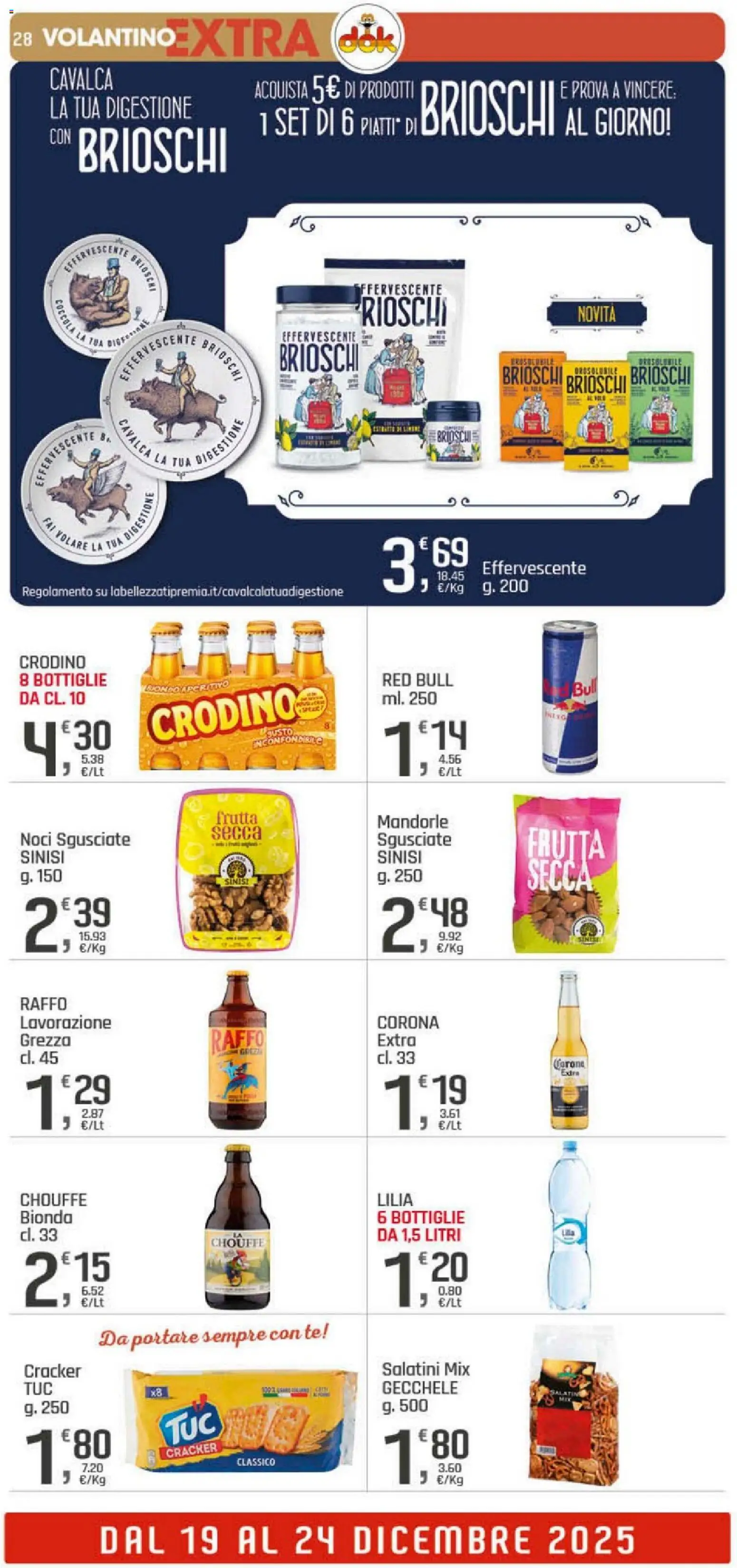 Volantino DOK del 16.12.2025 | Pagina: 28 | Prodotti: Salatini, Frutta, Mandorle, Red Bull