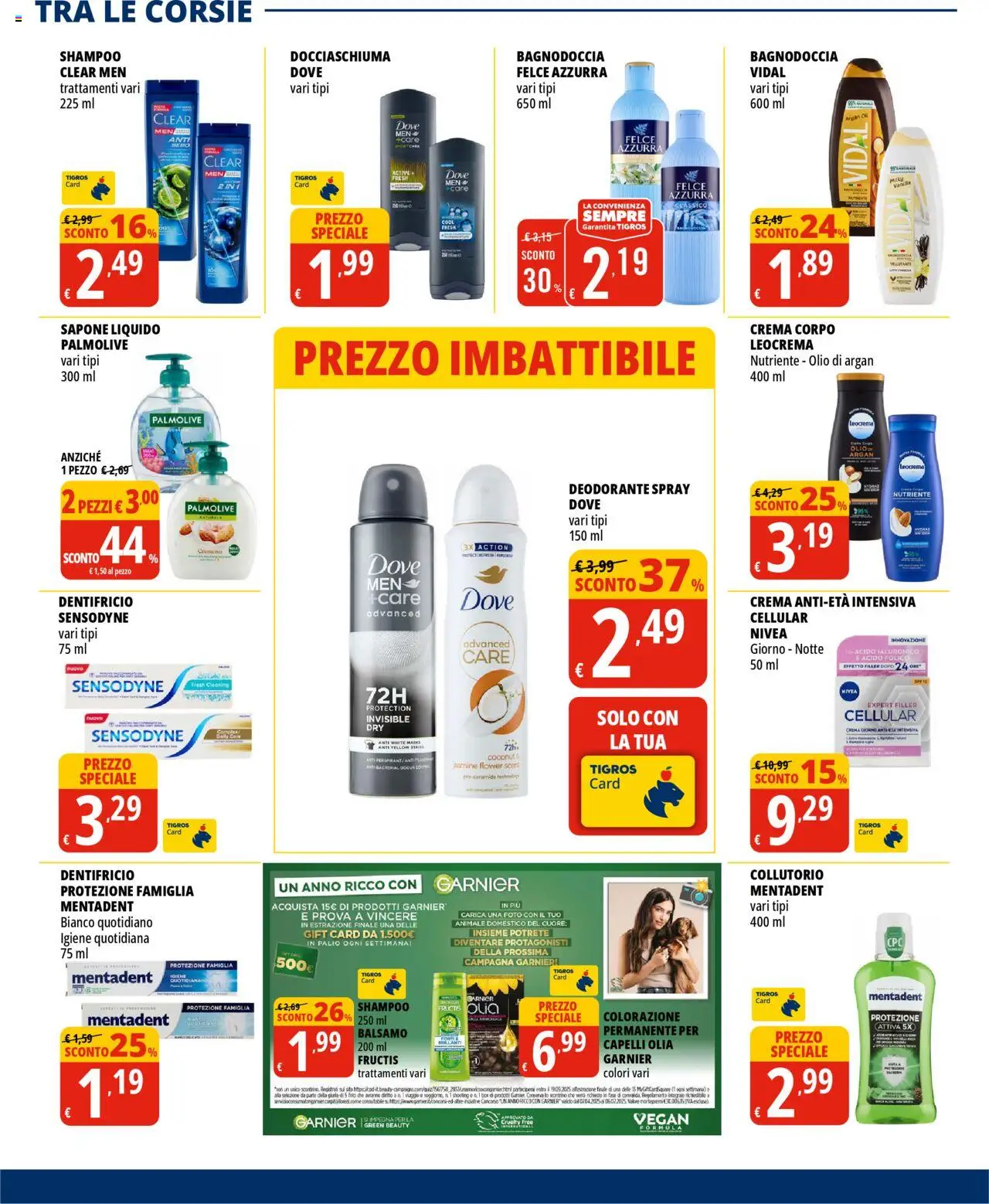 Volantino Tigros del 18.06.2025 | Pagina: 20 | Prodotti: Deodorante, Dentifricio, Collutorio, Olio