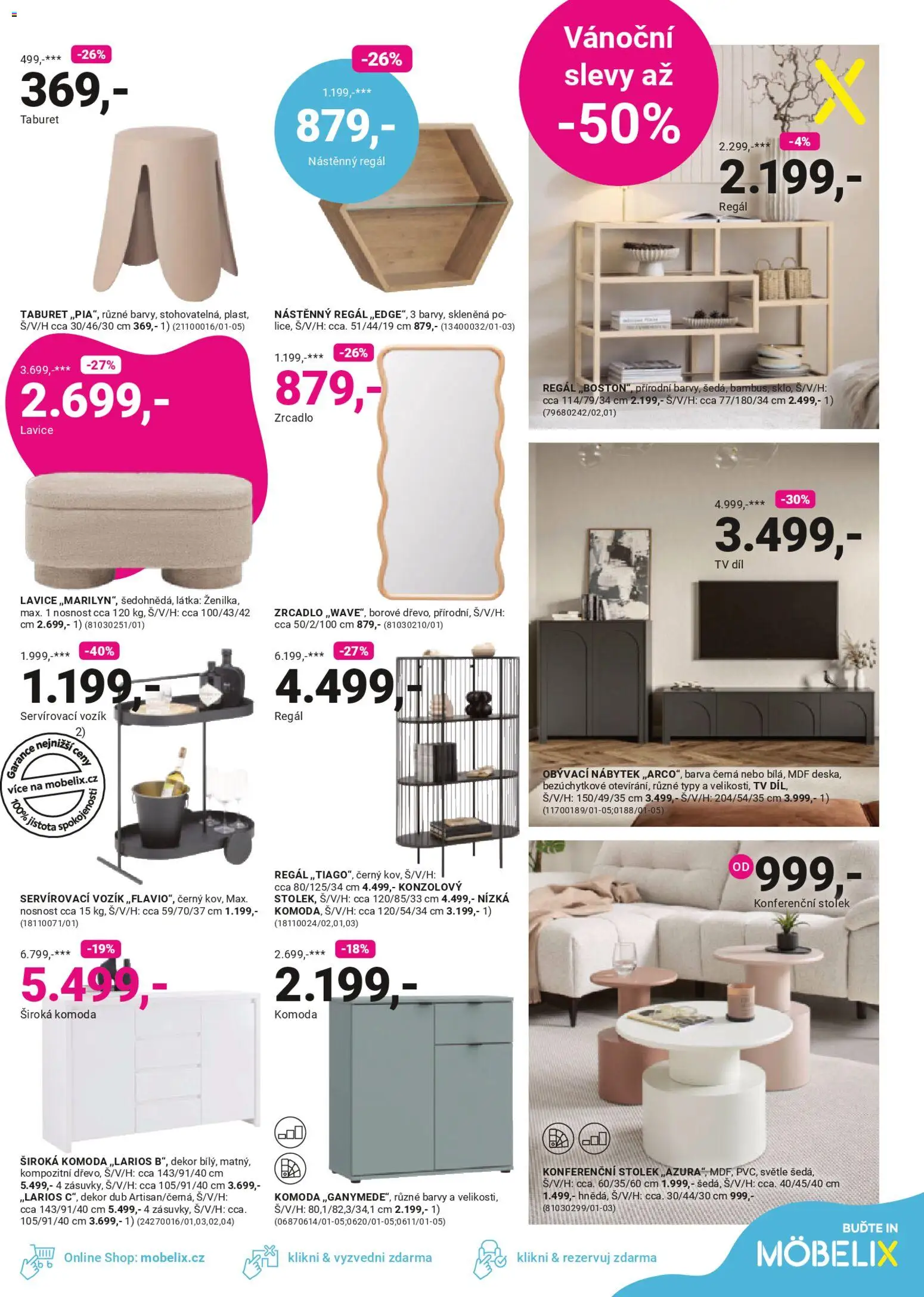 Möbelix leták od 08.12.2025 | Strana: 11 | Produkty: Nábytek, Komoda, Konferenční stolek, Regál