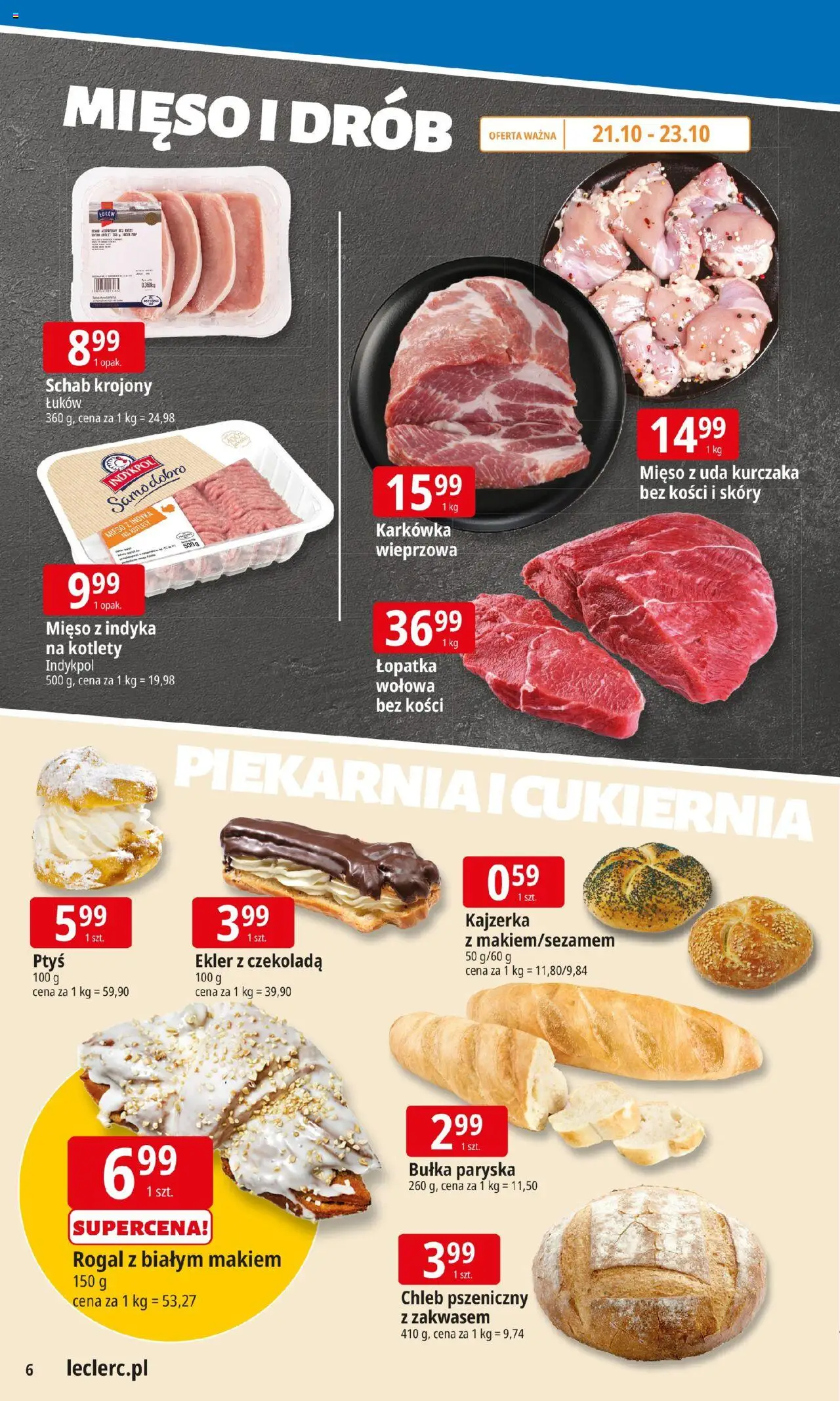 E.Leclerc Gazetka - Kłodzko od 20.10.2025 | Strona: 6 | Produkty: Piekarnia, Mięso z indyka, Chleb, Kotlety