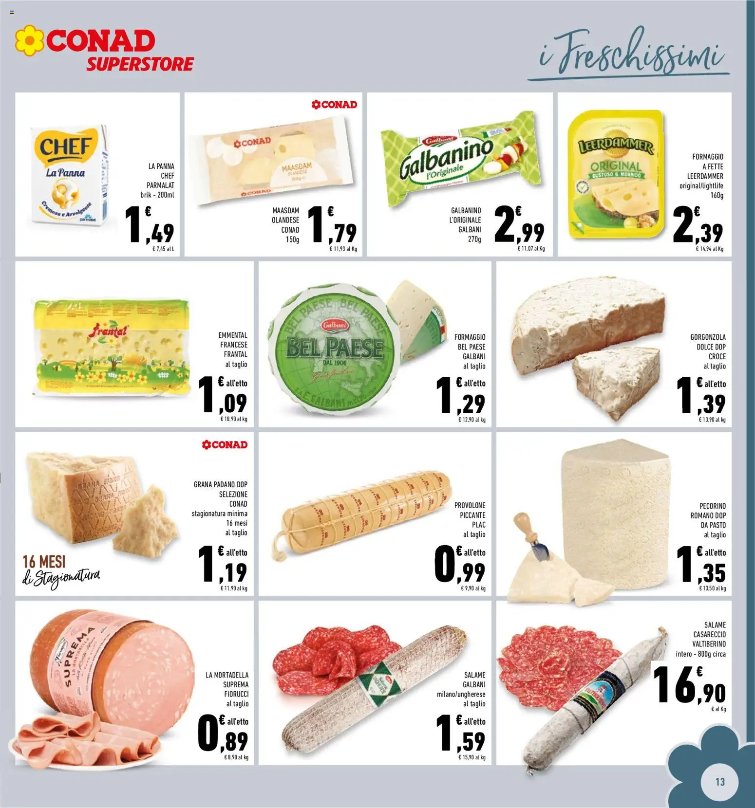 Volantino Conad del 22.04.2026 | Pagina: 13 | Prodotti: Panna, Formaggio, Grana Padano, Pecorino