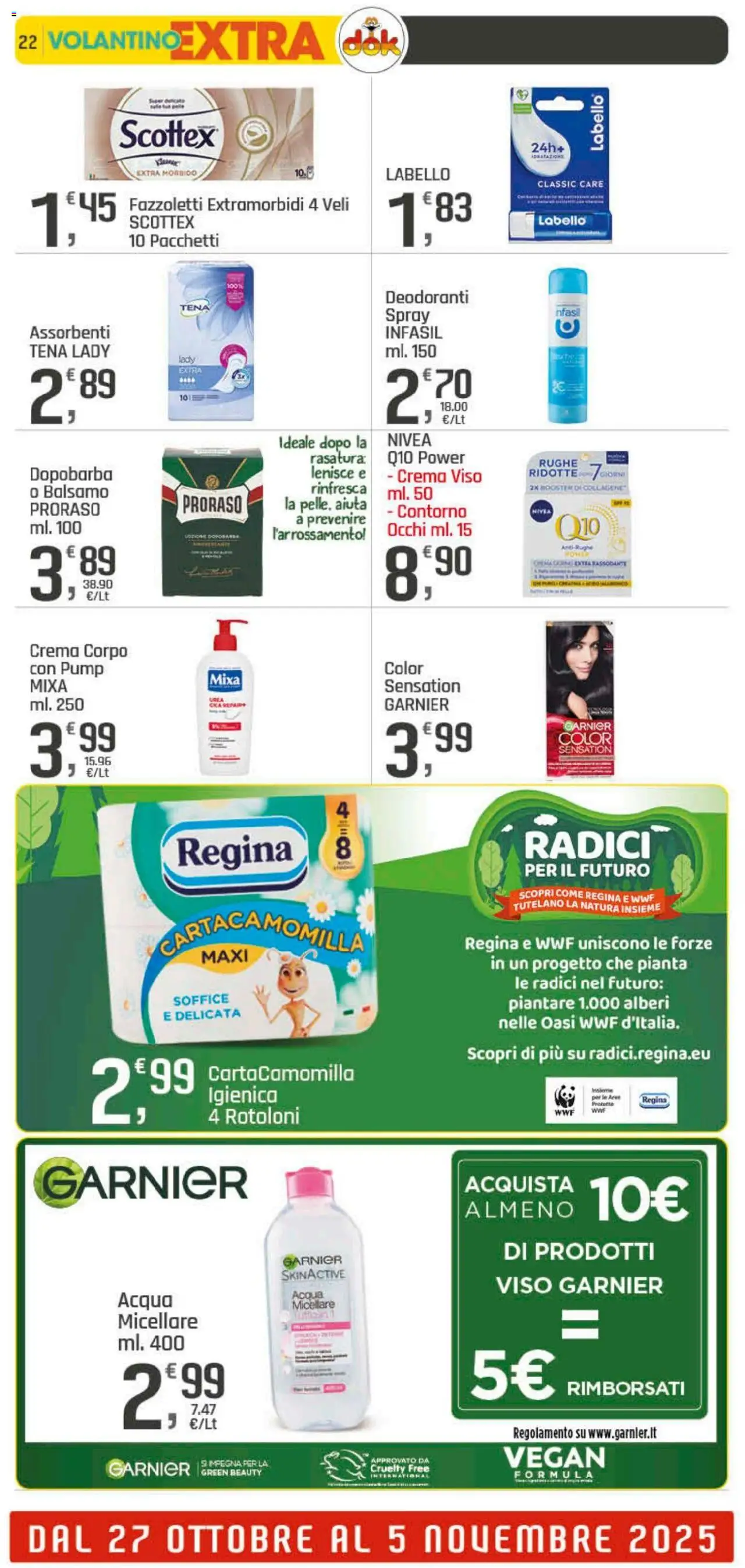 Volantino DOK del 23.10.2025 | Pagina: 22 | Prodotti: Balsamo, Crema, Crema viso, Acqua