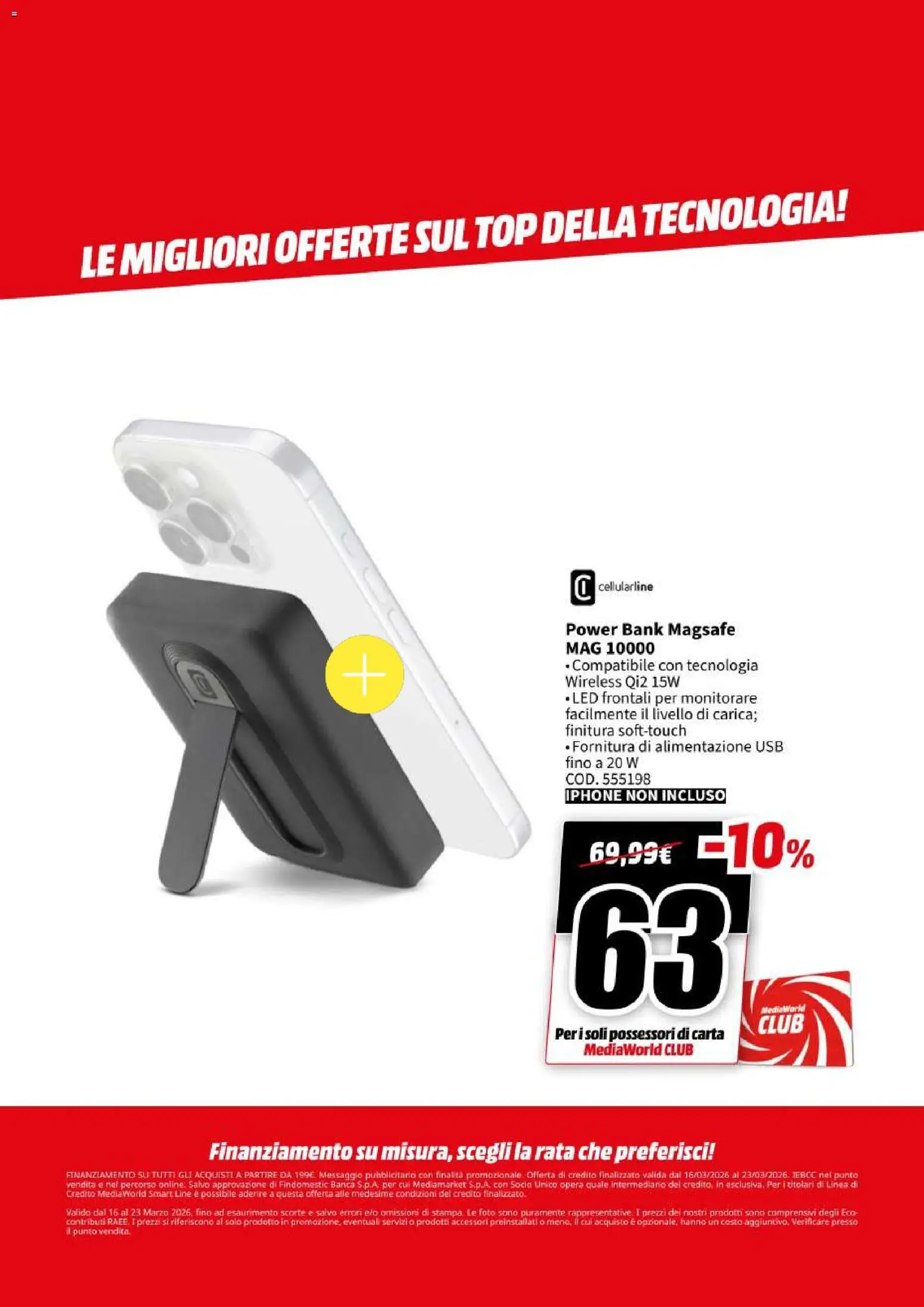Volantino Media World del 16.03.2026 | Pagina: 28 | Prodotti: Iphone, Power bank, Top, USB