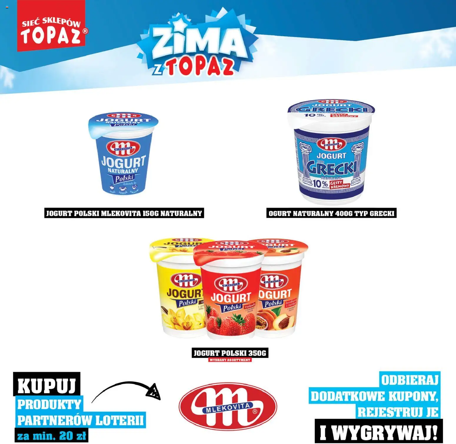 Topaz Gazetka - Katalog Produktów Objętych Loterią od 01.12.2025 | Strona: 14 | Produkty: Jogurt grecki, Jogurt