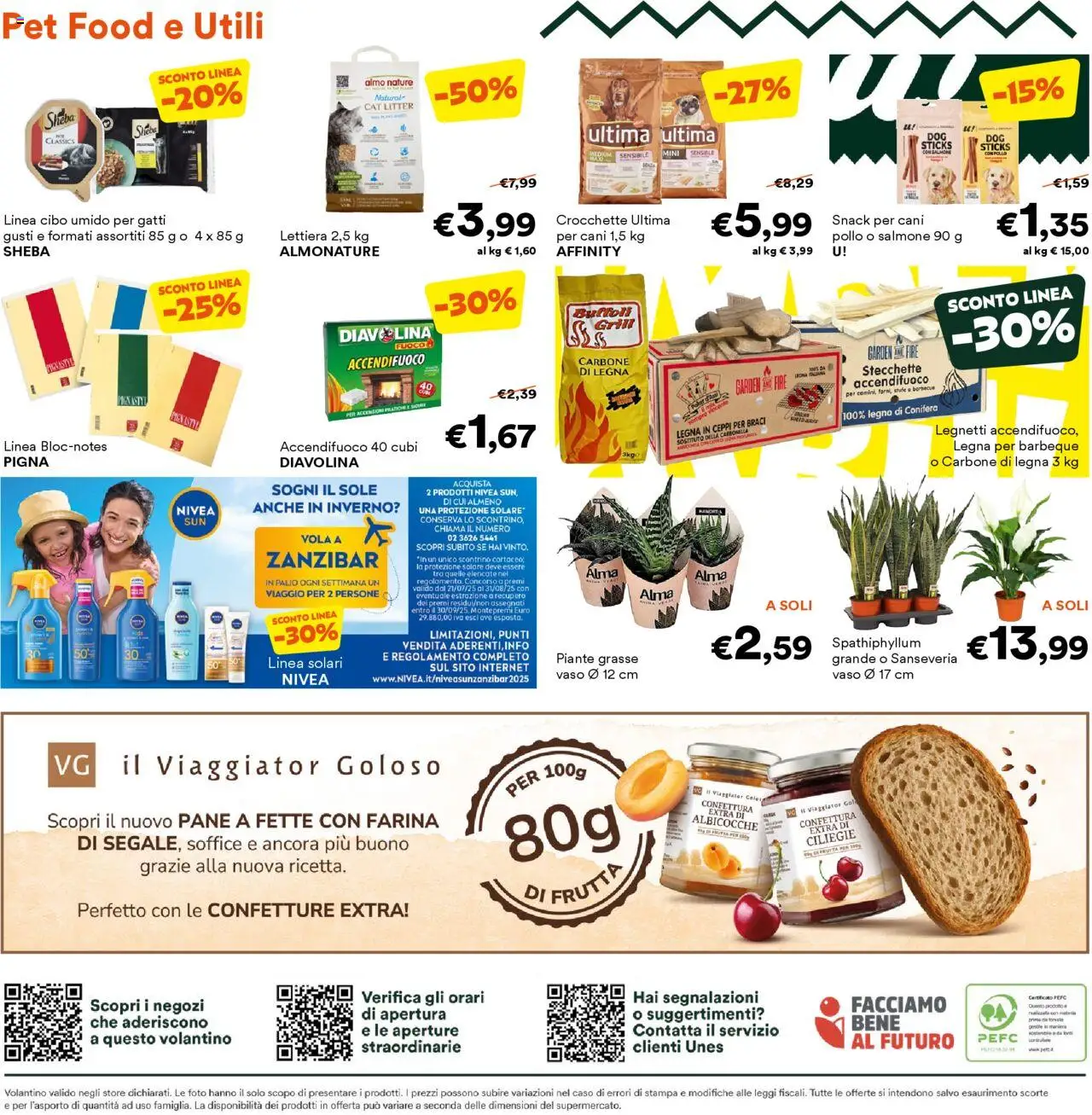 Volantino Unes del 13.08.2025 | Pagina: 16 | Prodotti: Farina, Crocchette, Albicocche, Stampa