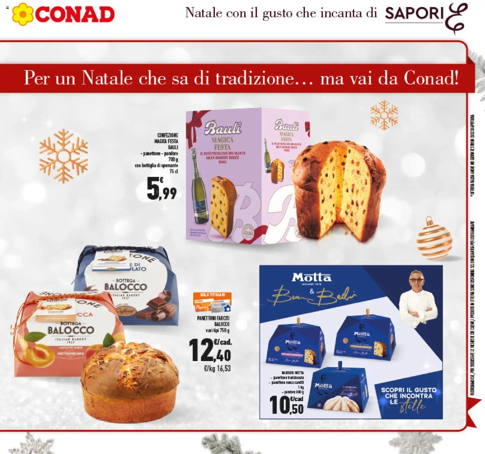 Volantino Conad del 15.12.2025 | Pagina: 7 | Prodotti: Pandoro, Panettone, Spumante, Bottiglia