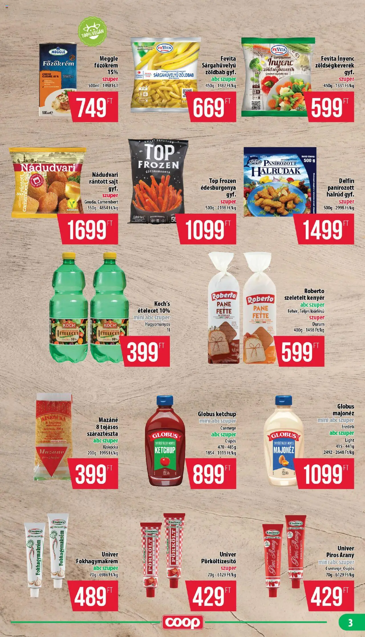 COOP akciós ujság - amely érvényes a következő dátumtól: 14.08.2025 | Oldal: 3 | Termékek: Zöldségkeverék, Rántott sajt, Vegán, Zöldbab