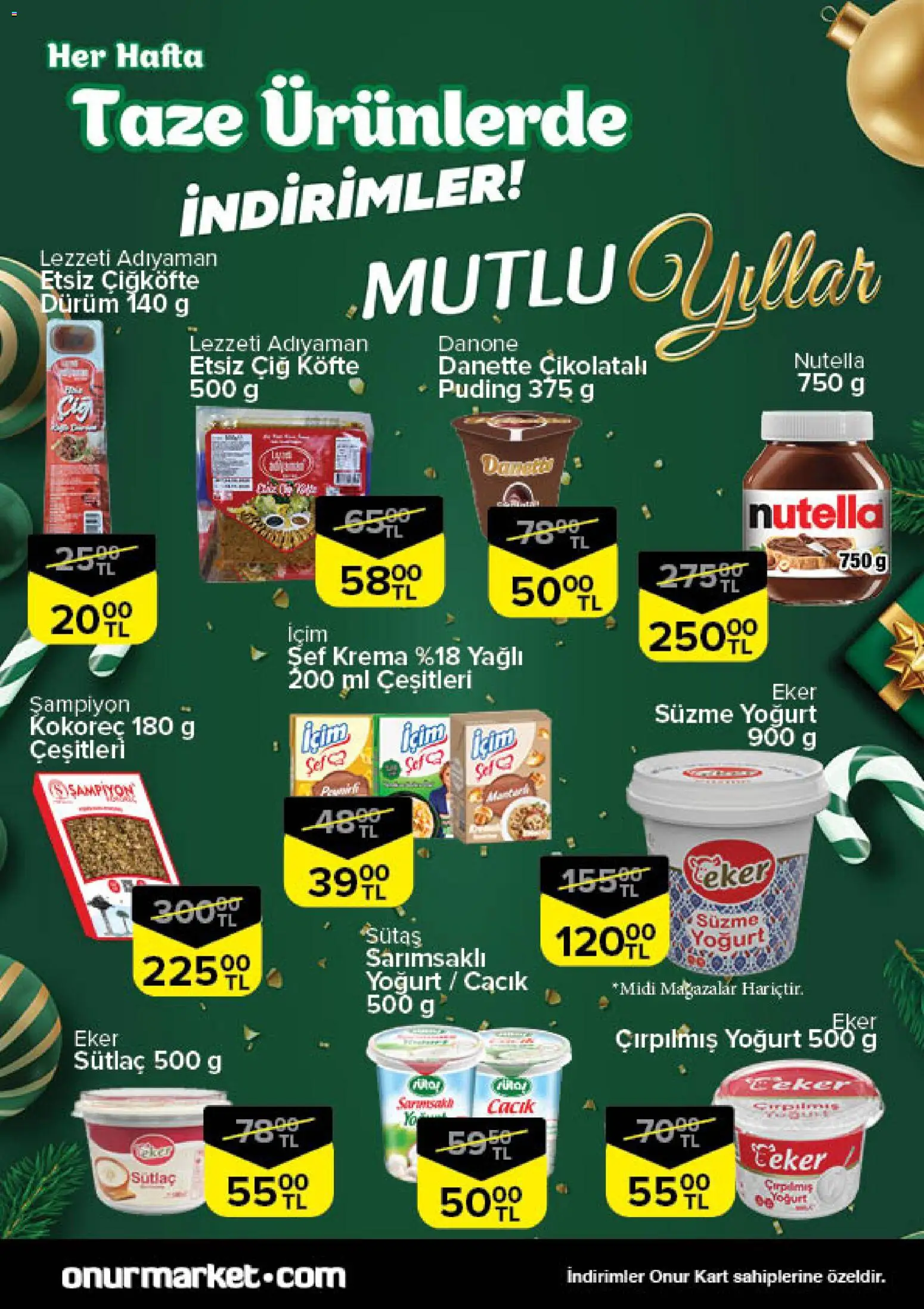 Onur Market Taze Ürünlerde İndirimler - Bursa - 25.12.2025 tarihinden itibaren geçerlidir | Sayfa: 3 | Ürünler: Yoğurt