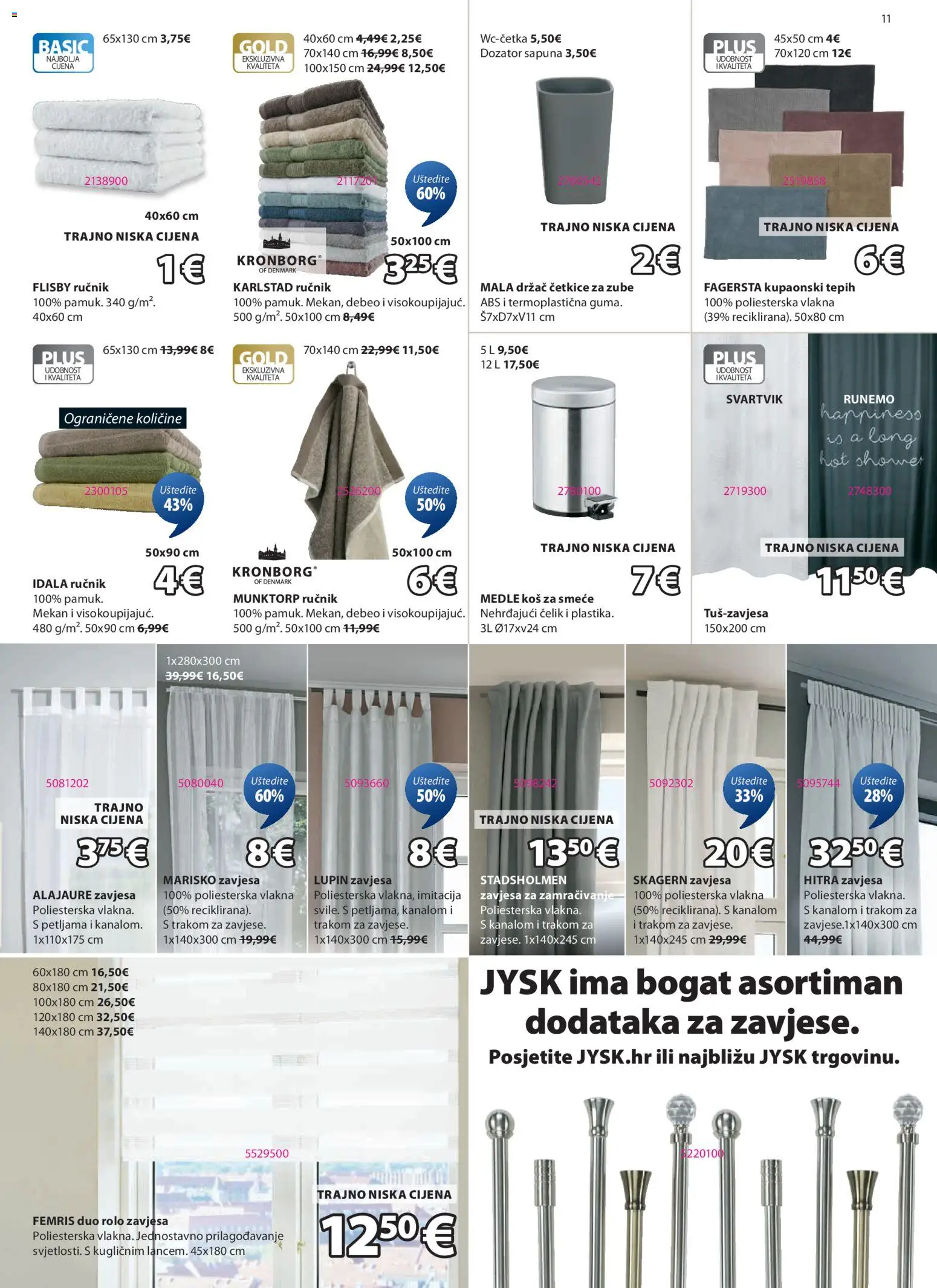 JYSK katalog | vrijedi od 18.02.2026 | Stranica: 11 | Proizvodi: Rolo zavjesa, Tepih, Ručnik, Zavjesa