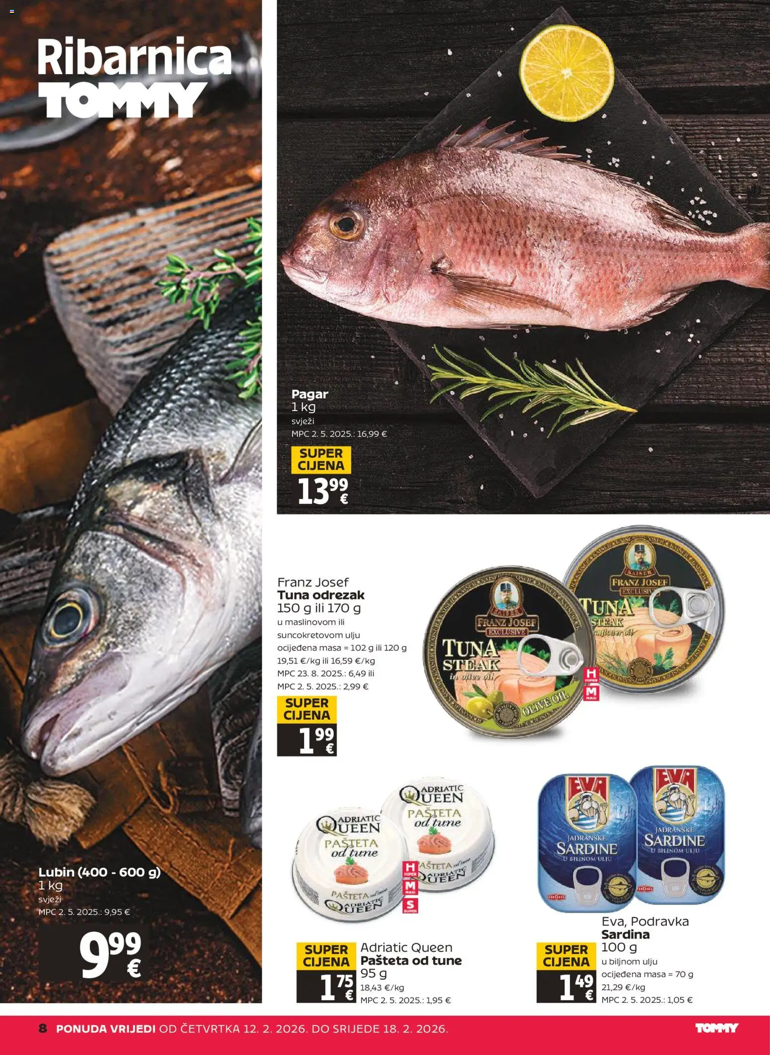 Tommy katalog | vrijedi od 12.02.2026 | Stranica: 8 | Proizvodi: Podravka, Pašteta, Sardina, Tuna