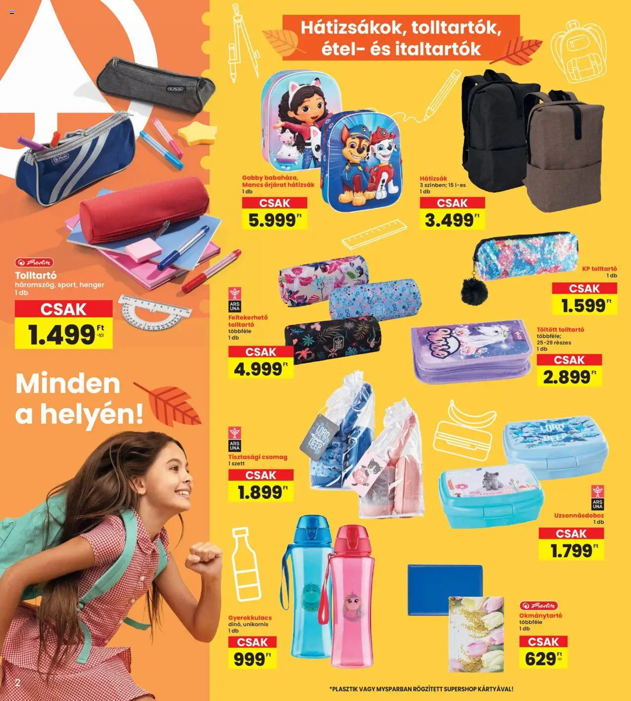 Interspar akciós ujság - amely érvényes a következő dátumtól: 14.08.2025 | Oldal: 2 | Termékek: Hátizsák, Tolltartó