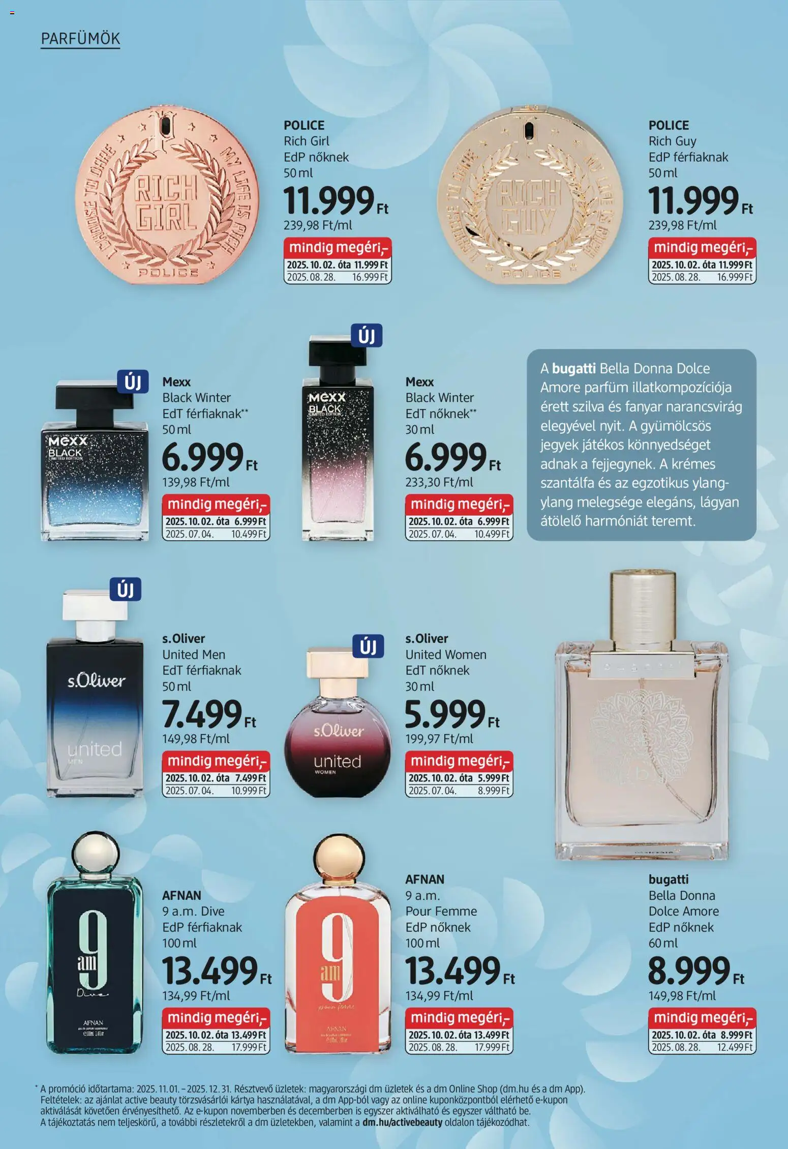 DM Drogerie Markt akciós ujság - amely érvényes a következő dátumtól: 30.10.2025 | Oldal: 6 | Termékek: Szilva, Parfüm, Parfumok