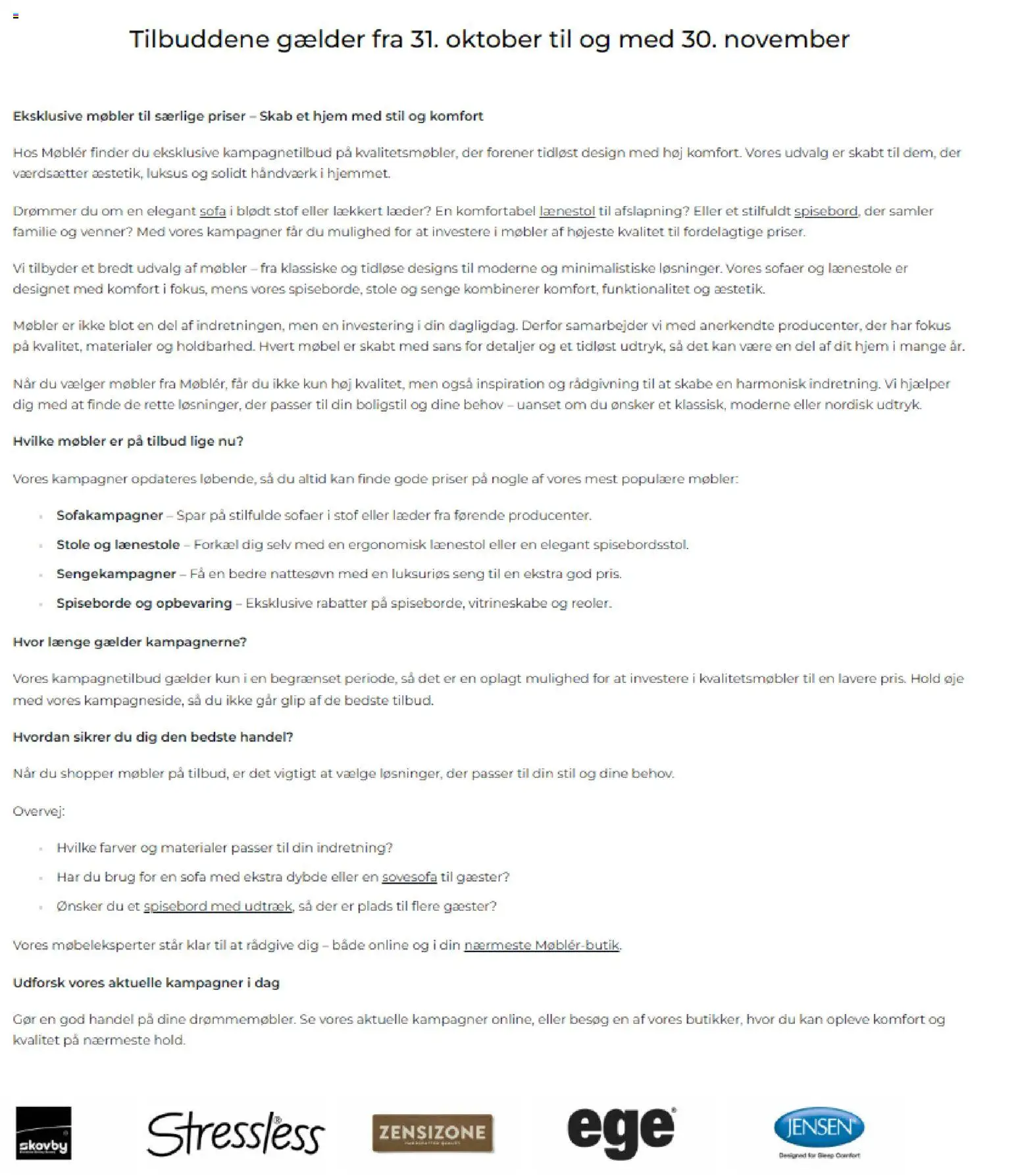 Møblér tilbudsavis – gyldig fra 31.10.2025 | Side: 39 | Produkter: Seng, Sofa, Lænestol, Spiseborde