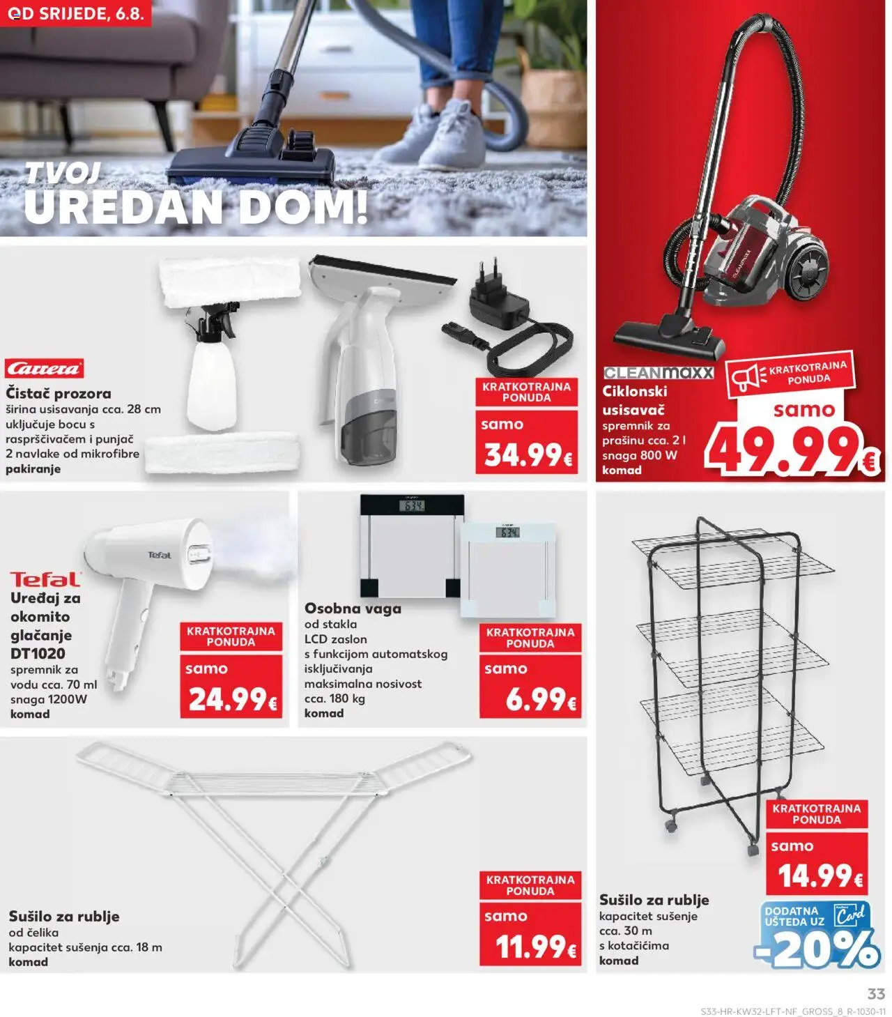 Kaufland katalog | vrijedi od 06.08.2025 | Stranica: 33 | Proizvodi: Usisavač, Osobna vaga, Sušilo za rublje, Vaga