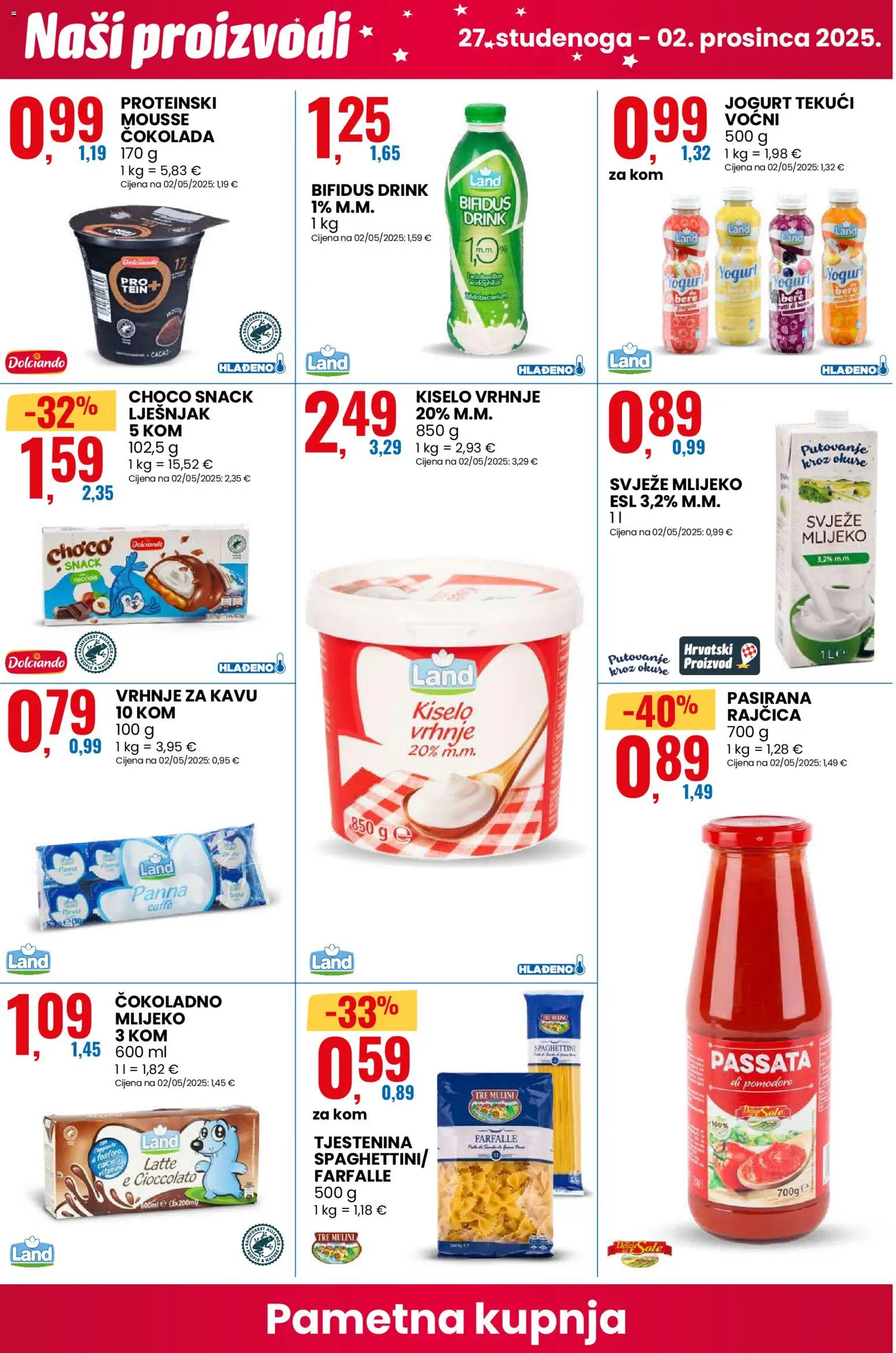 Eurospin katalog | vrijedi od 24.11.2025 | Stranica: 4 | Proizvodi: Mlijeko, Čokolada, Kiselo vrhnje, Rajčica