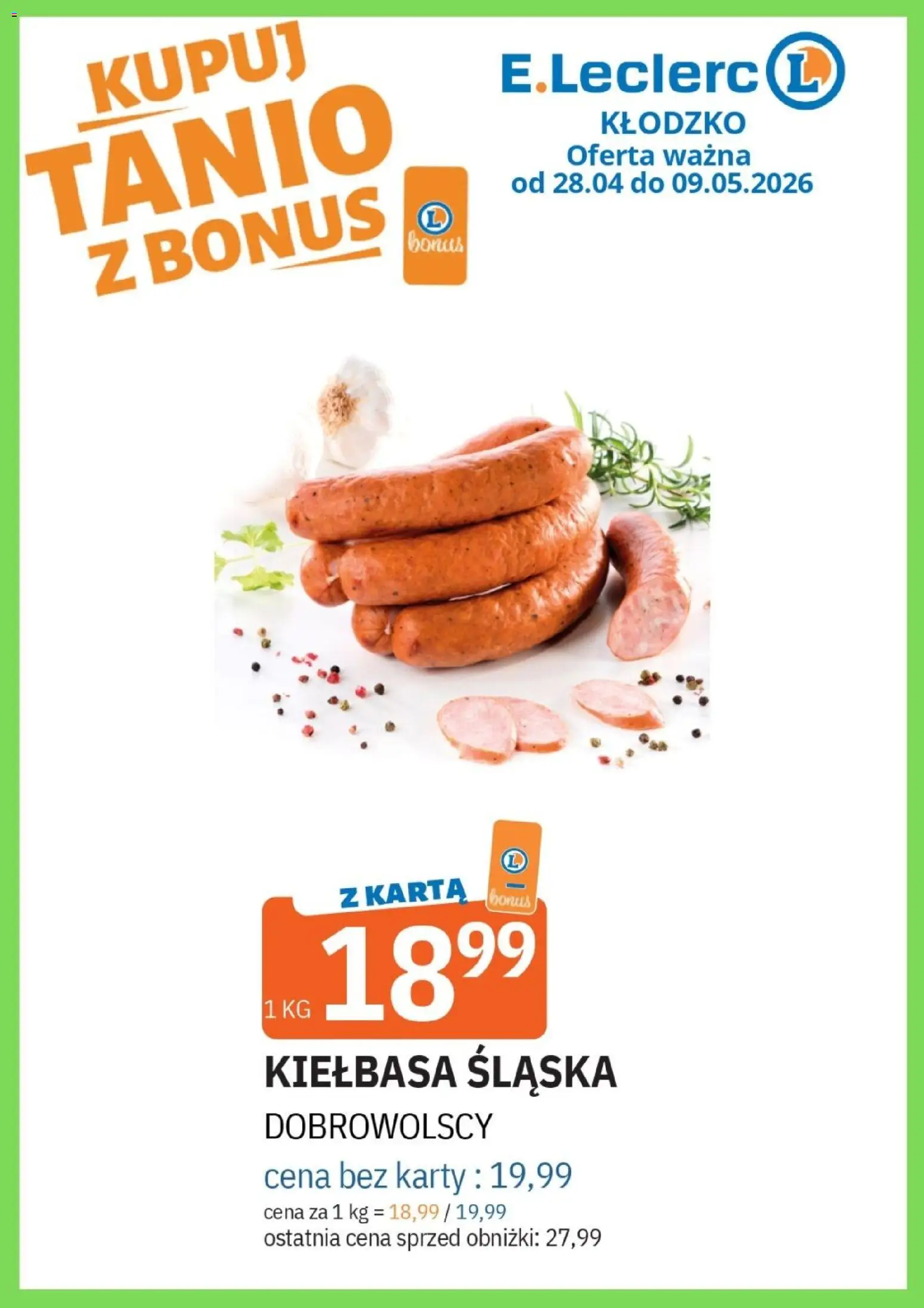 E.Leclerc gazetka - Kłodzko od 28.04.2026 | Strona: 22 | Produkty: Kiełbasa, Karta, Kiełbasa śląska