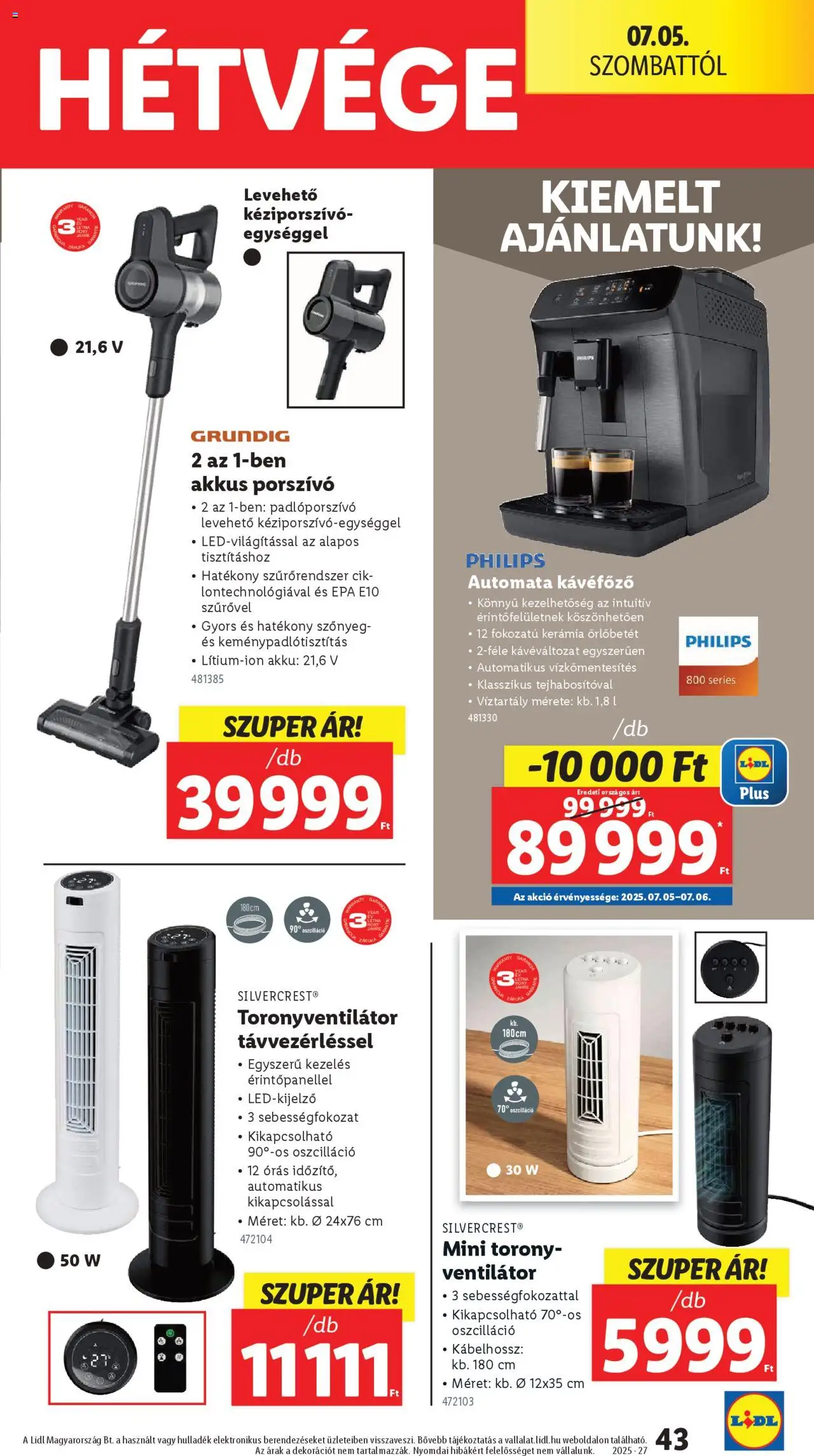 Lidl akciós ujság - amely érvényes a következő dátumtól: 03.07.2025 | Oldal: 43 | Termékek: Akkus porszívó, Porszívó, Ventilátor, Szőnyeg