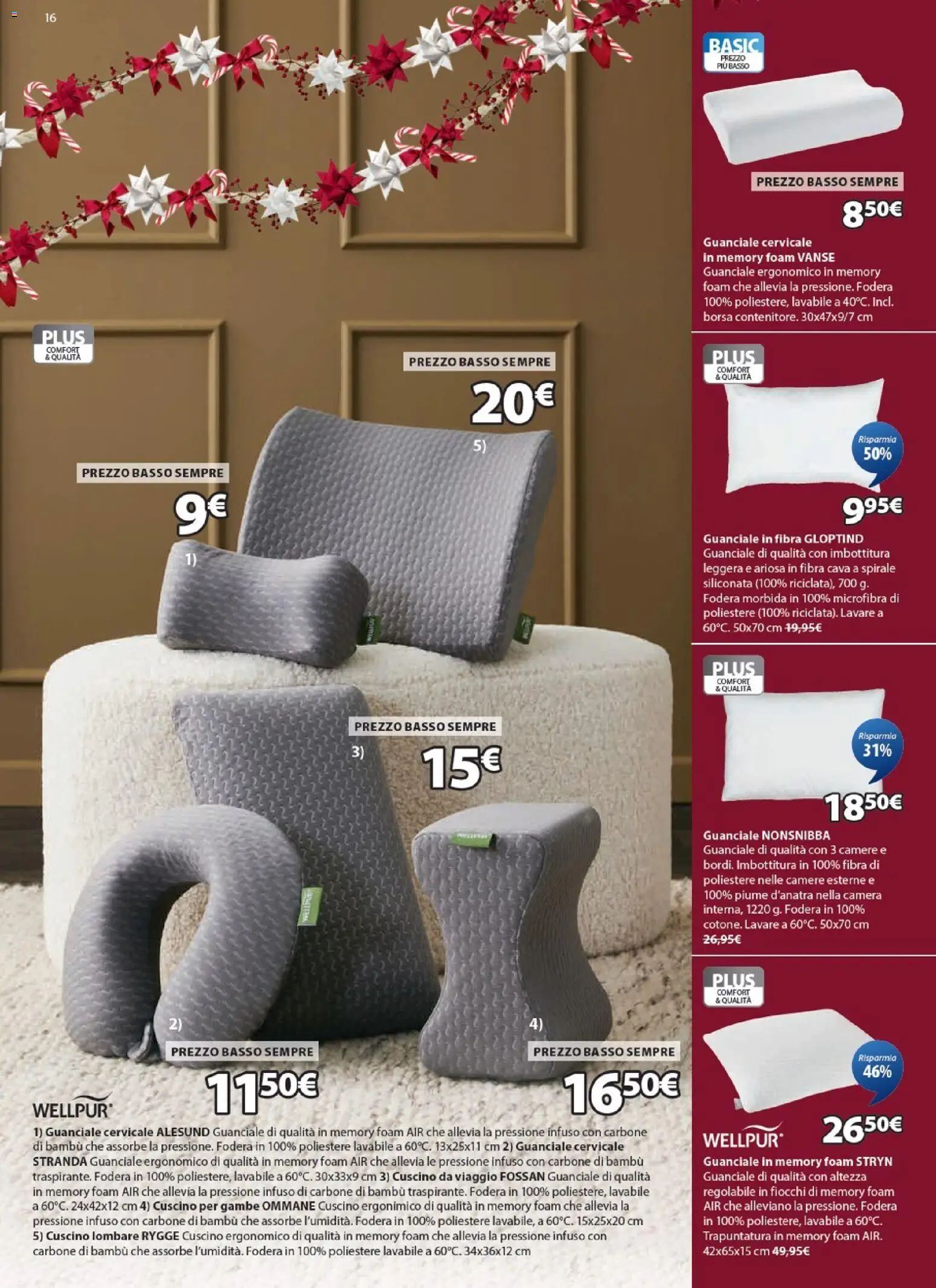 Volantino JYSK del 24.11.2025 | Pagina: 16 | Prodotti: Fiocchi, Borsa, Cuscino, Guanciale