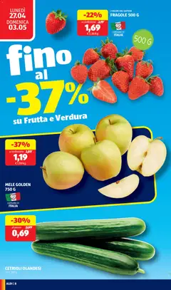 Anteprima del volantino MELE GOLDEN 750 G, Golden apples, 750g package valido a partire dal 27.04.2026 | Pagina: 8 | Prodotti: Mele, Fragole, Cetrioli, Frutta