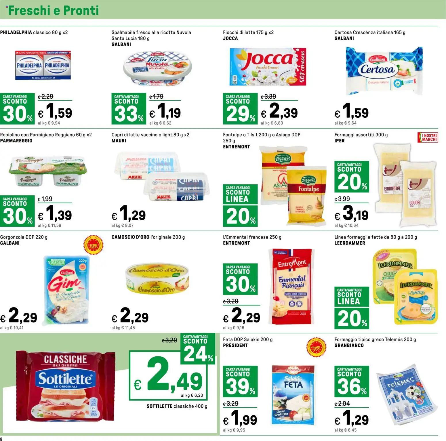 Volantino Iper del 24.04.2026 | Pagina: 8 | Prodotti: Fiocchi, Latte, Formaggio, Feta