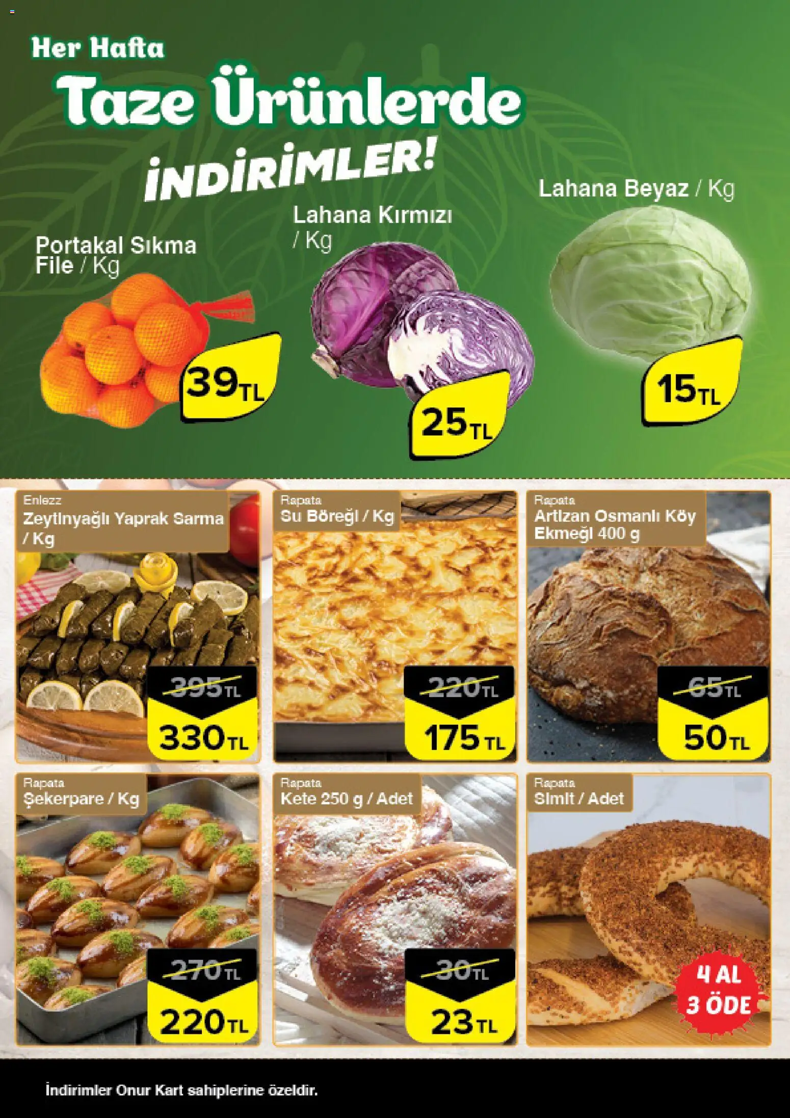 Onur Market Taze Ürünlerde İndirimler - İstanbul & Trakya - 22.01.2026 tarihinden itibaren geçerlidir | Sayfa: 4